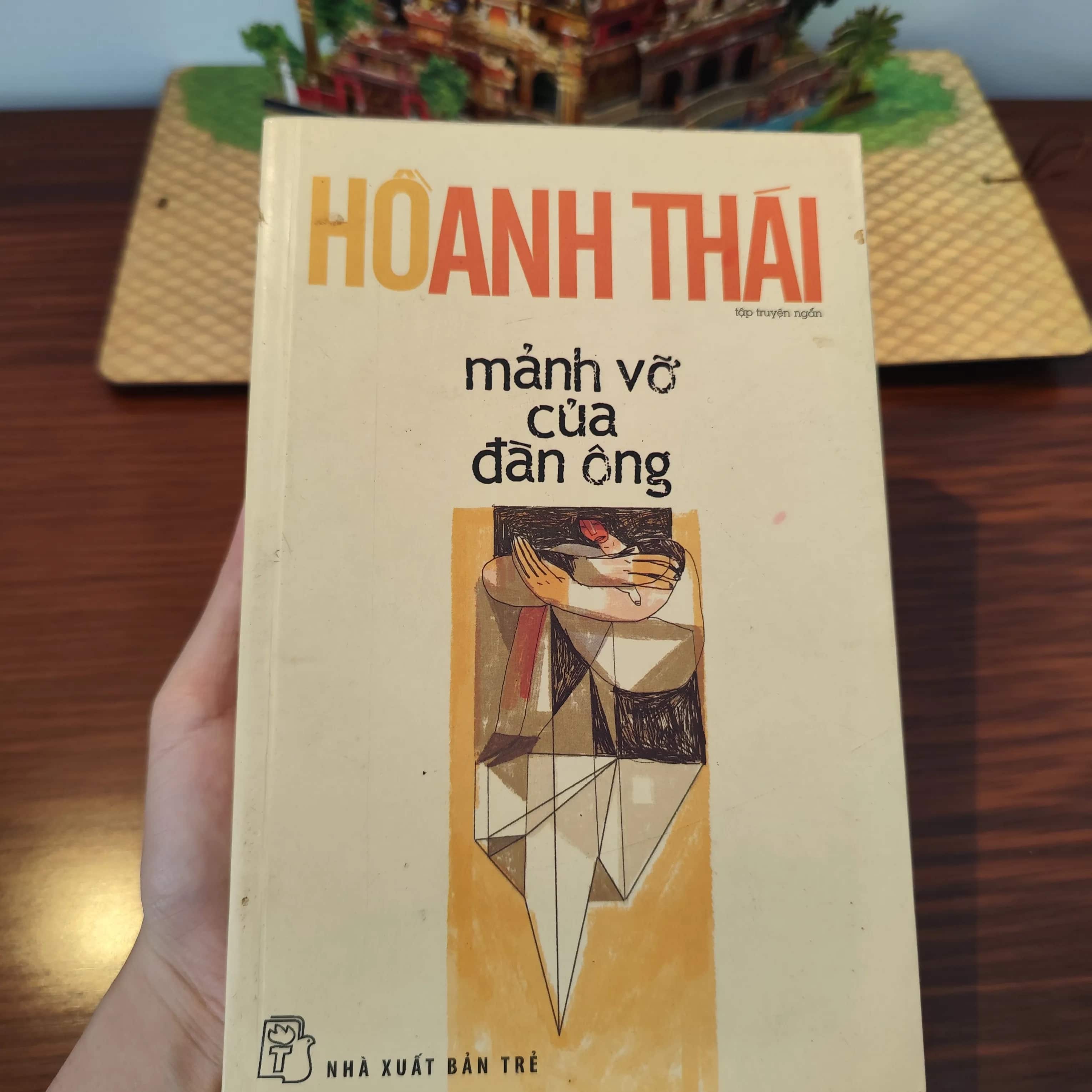 Mãnh vỡ của đàn ông- Hồ Anh Thái