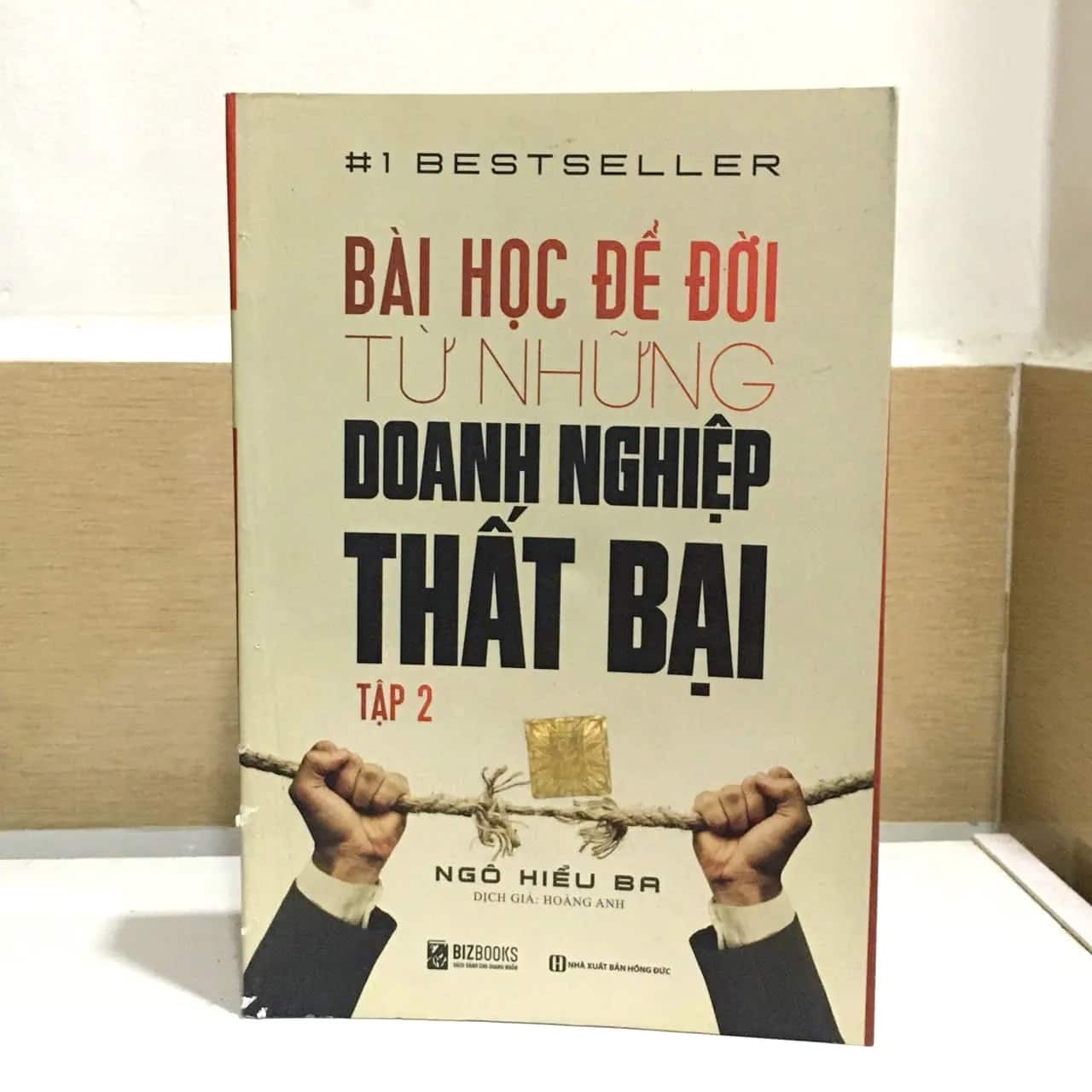 Bài học để đời từ những doanh nghiệp thất bại tập 2