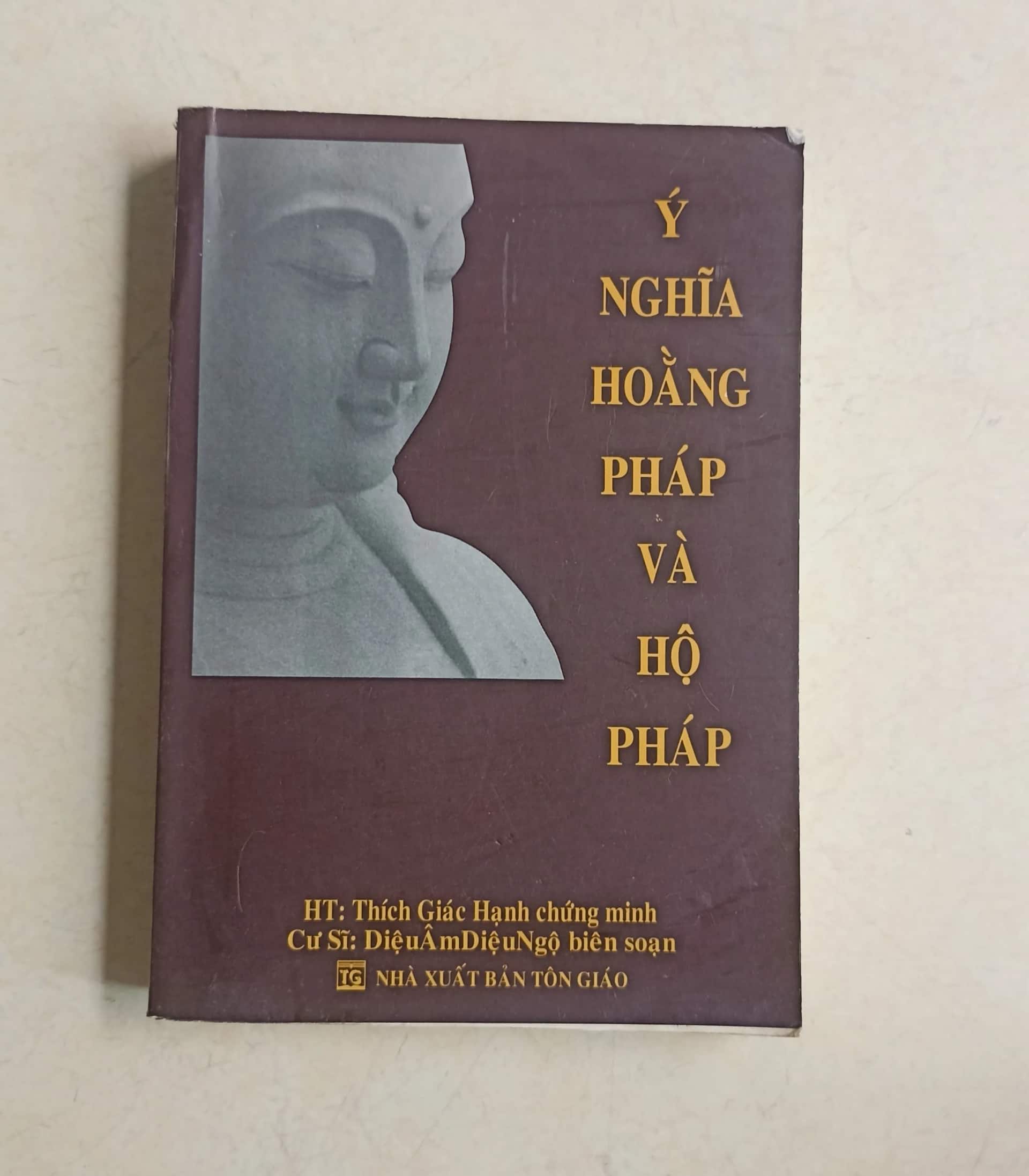 Ý nghĩa của Hoằng Pháp & Hộ Pháp