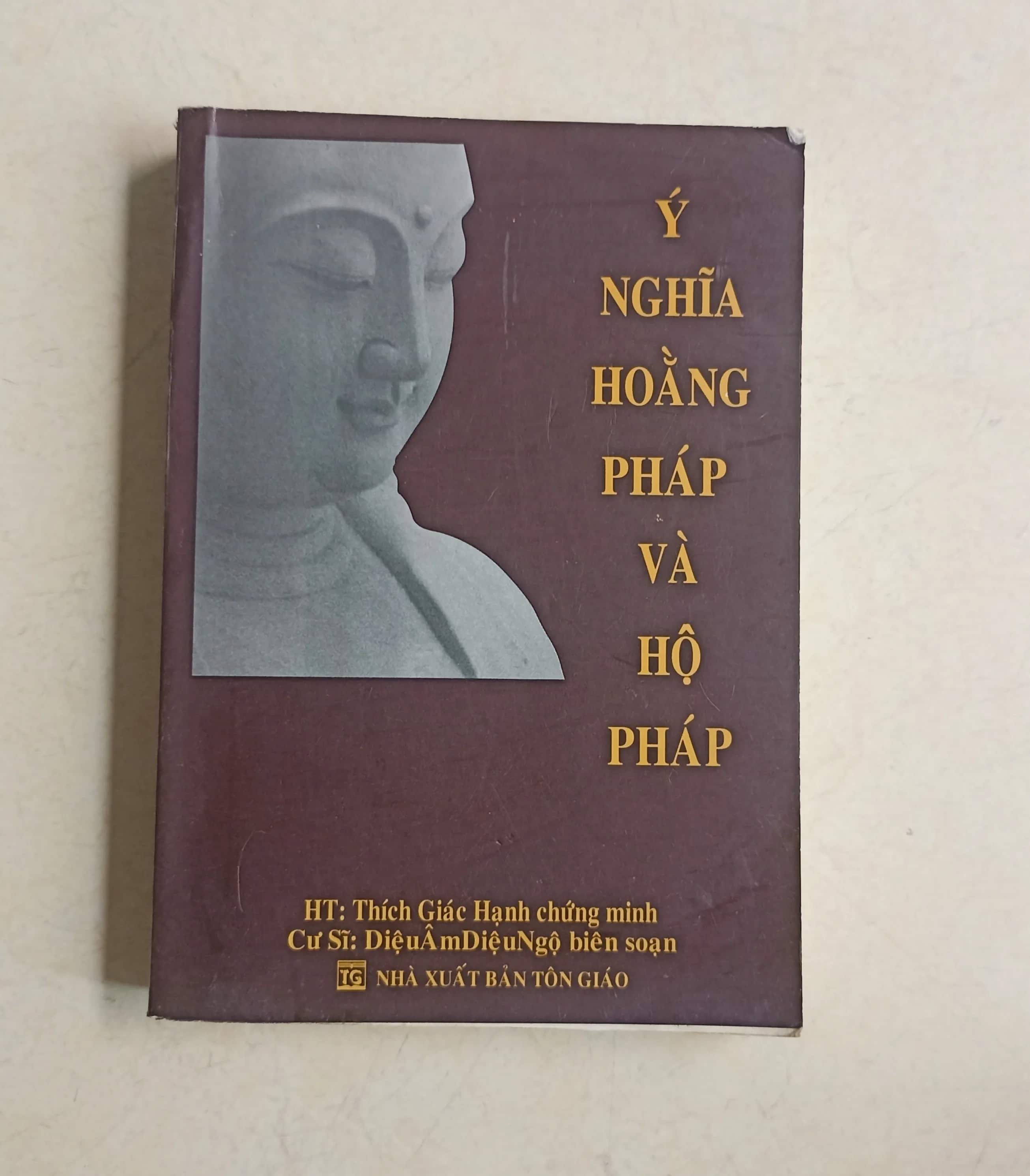 Ý nghĩa của Hoằng Pháp & Hộ Pháp 