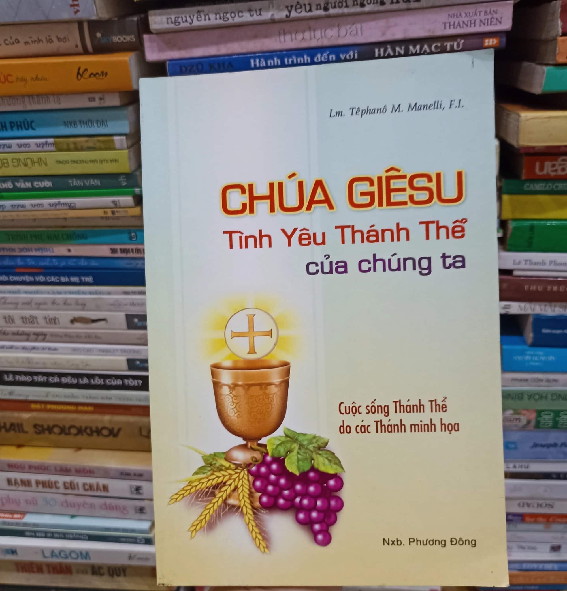 Chúa Giêsu Tình Yêu thánh thể của chúng ta 