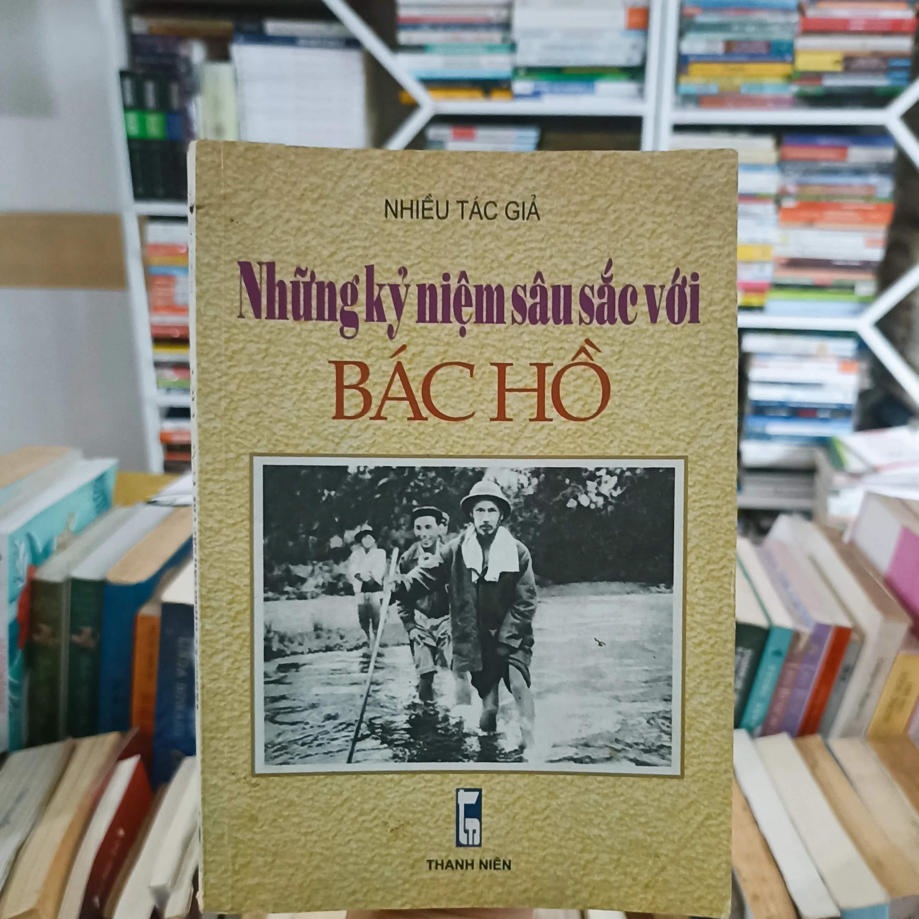 Những kỷ niệm sâu sắc với Bác Hồ 