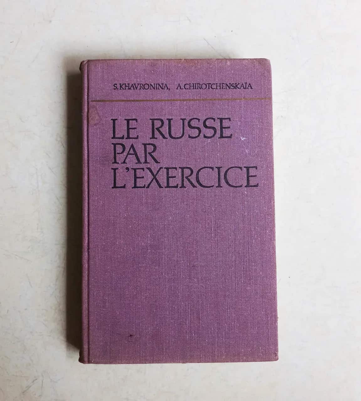 LE RUSSE PAR L'EXERCICE