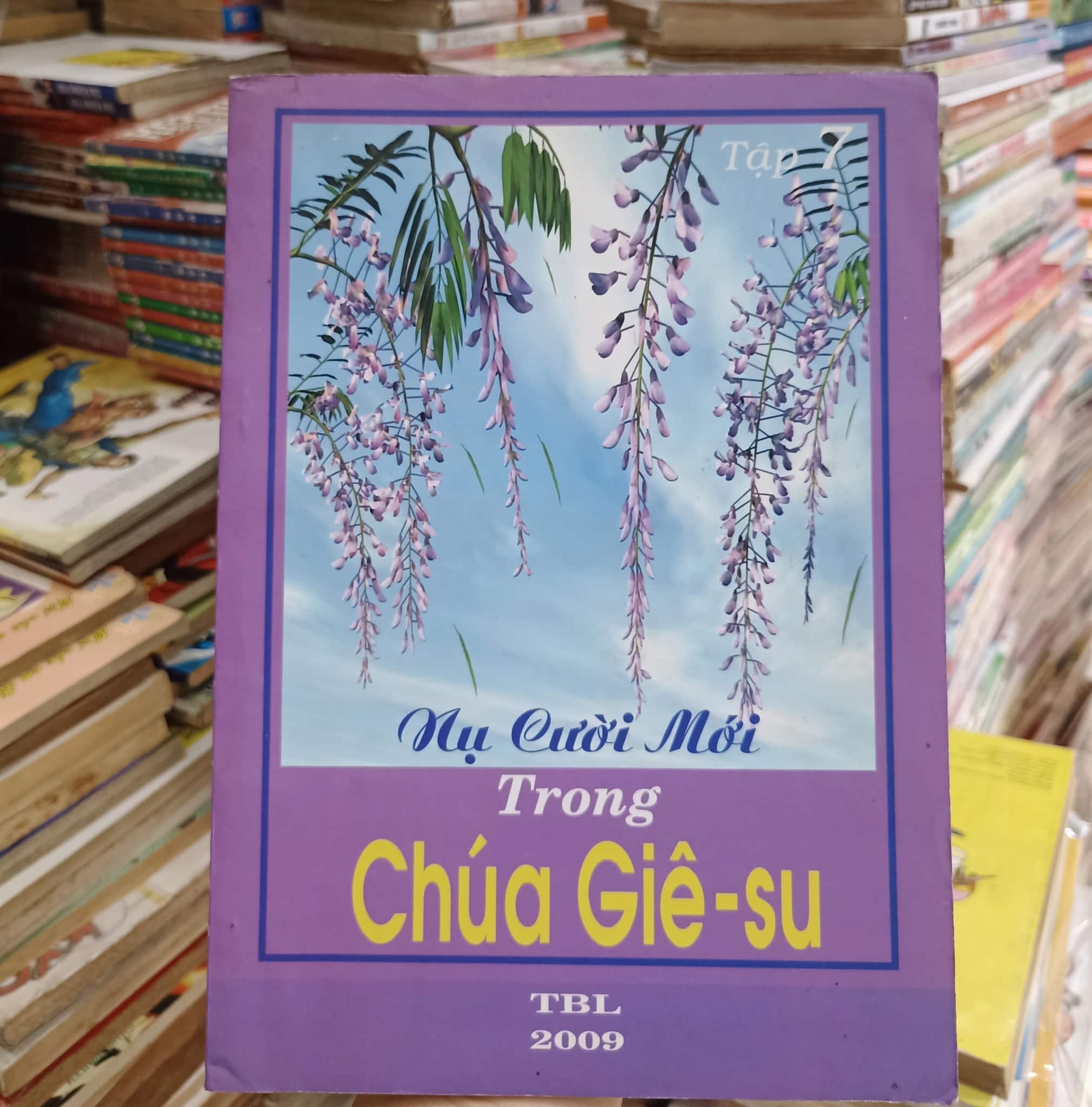 Nụ cười mới trong Chúa Giê - su Tập 7 