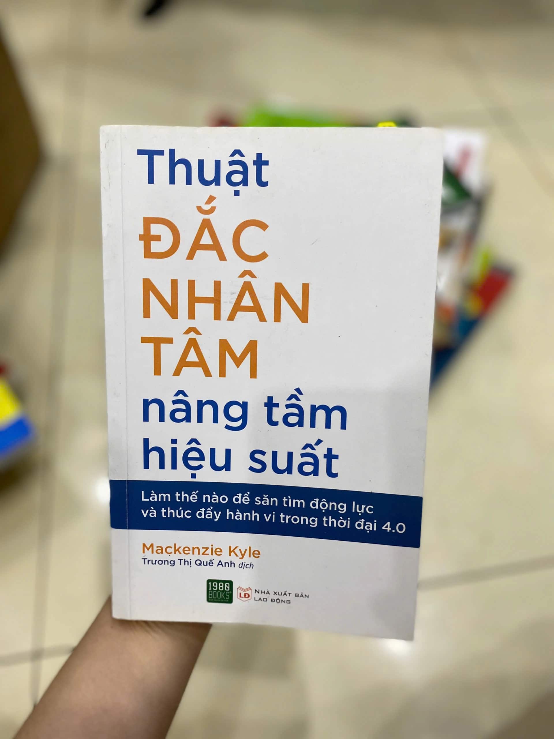 Thuật Đắc Nhân Tâm Nâng Tầm Hiệu Suất