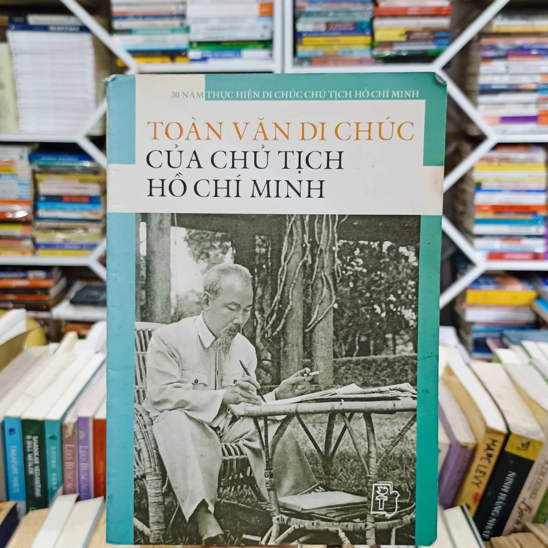 Toàn văn di chúc của Chủ Tịch Hồ Chí Minh