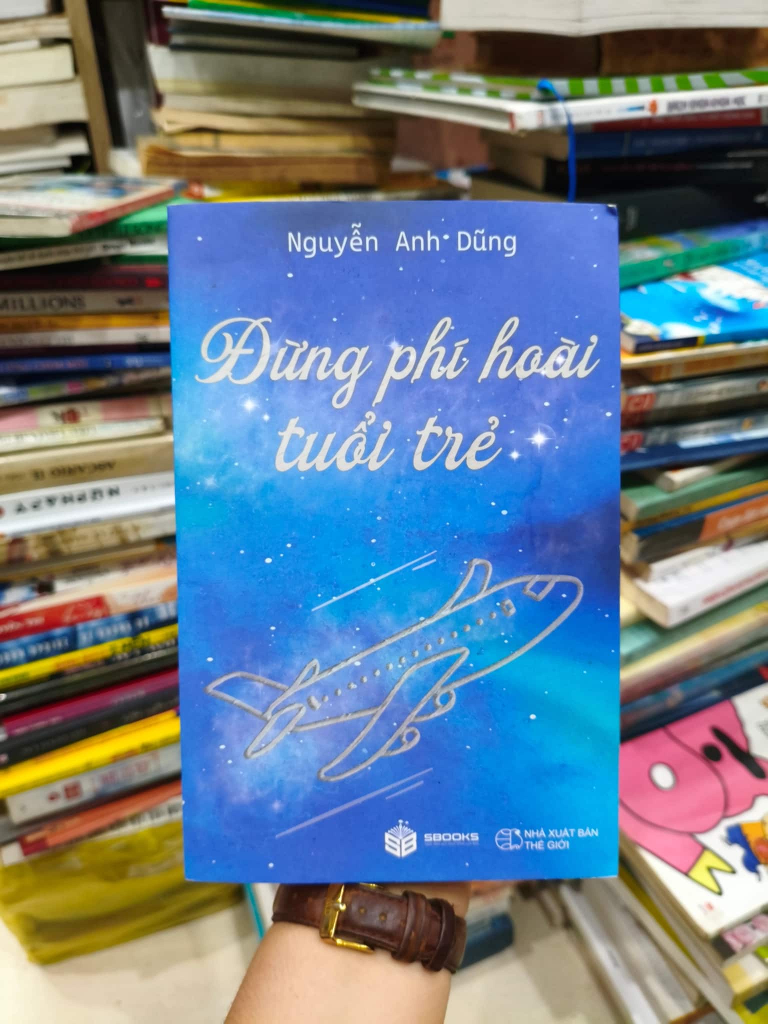 Đừng phí hoài tuổi trẻ