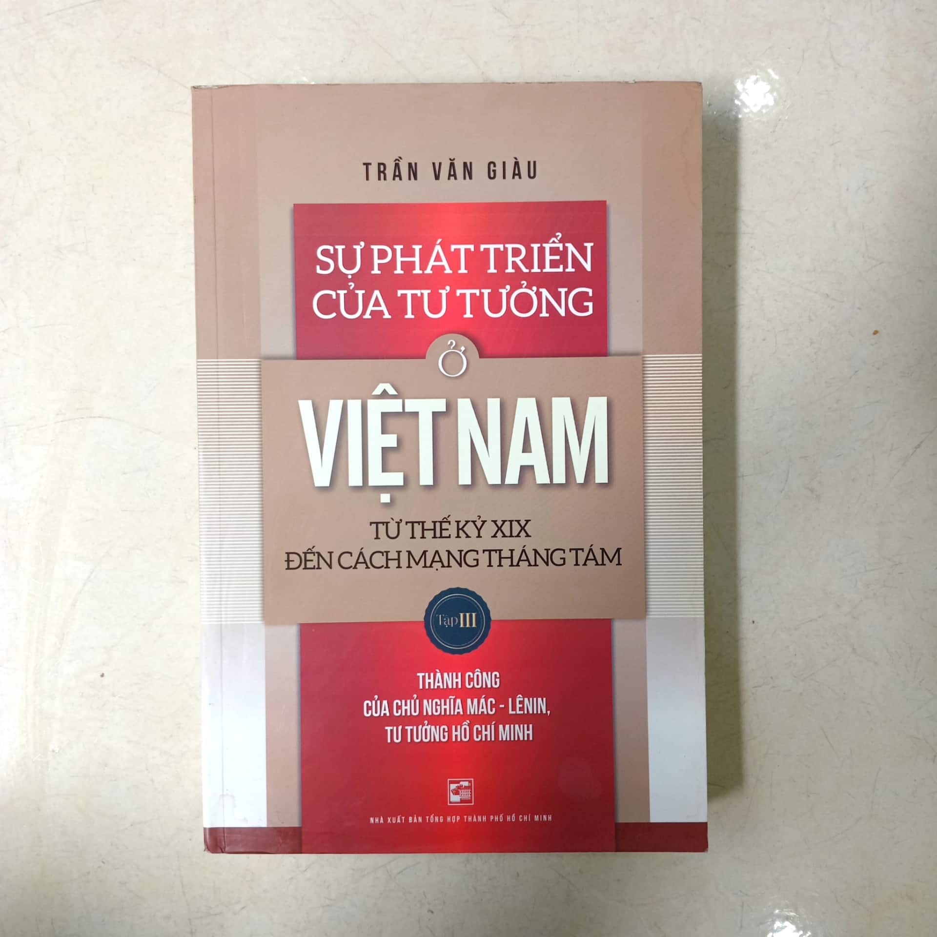 Sự phát triển của tư tưởng ở Việt Nam từ thế kỉ XIX đến cách mạng tháng tám