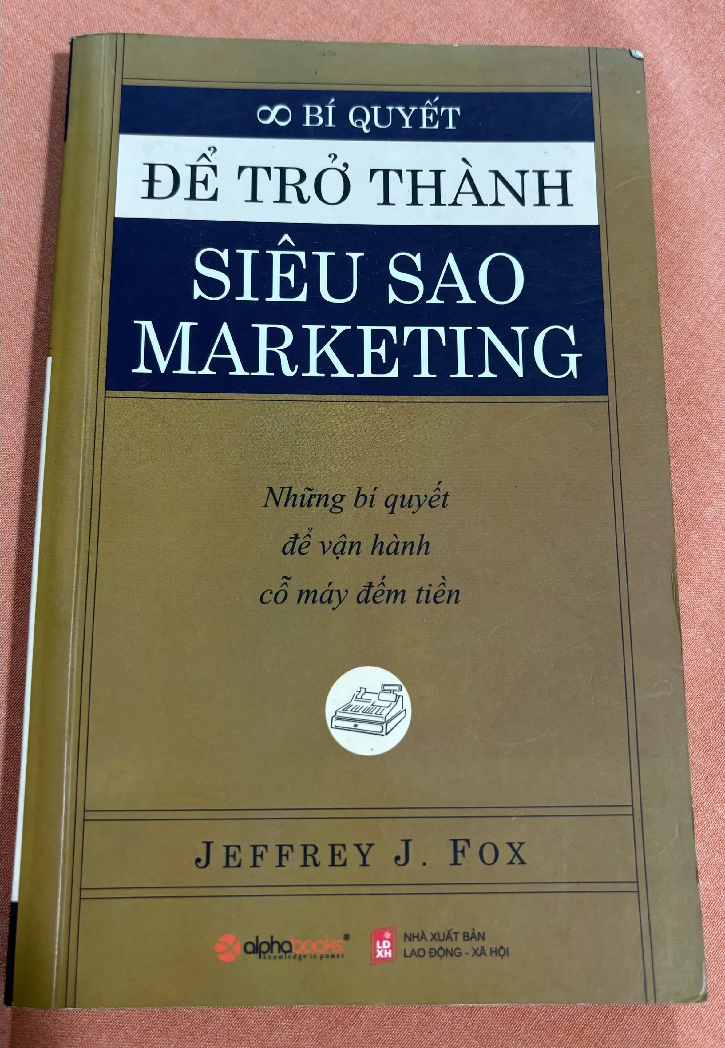 Để trở thành siêu sao marketing 