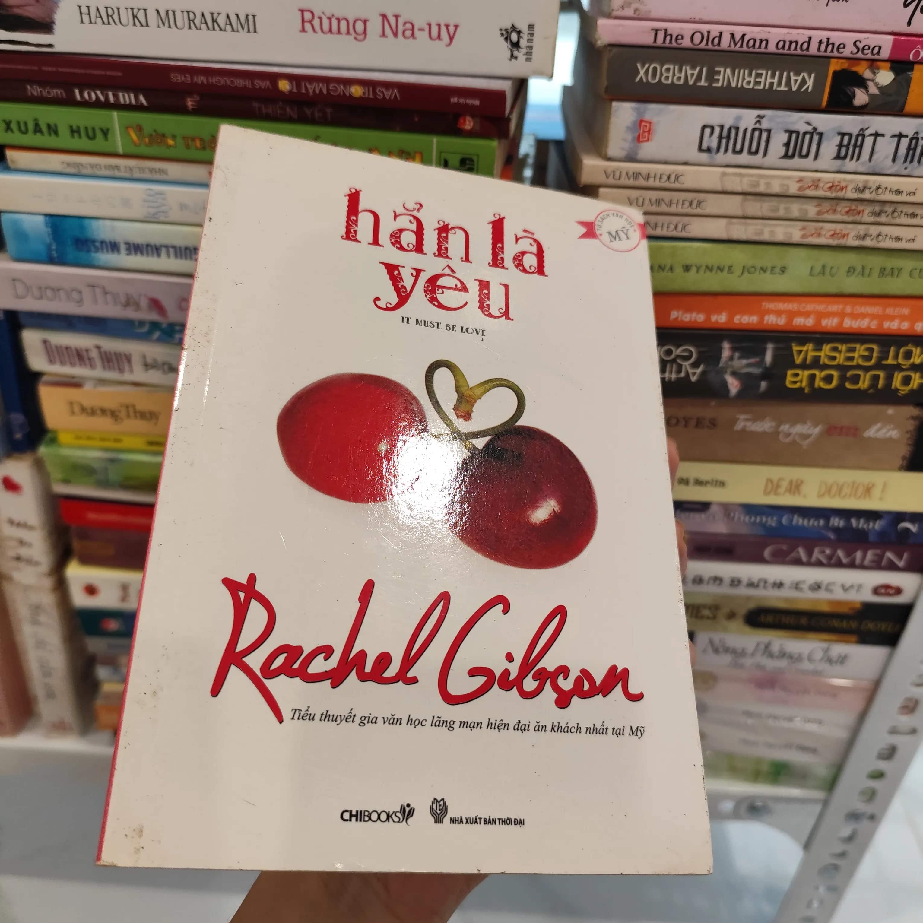 Hẳn là yêu- Rachel Gibson