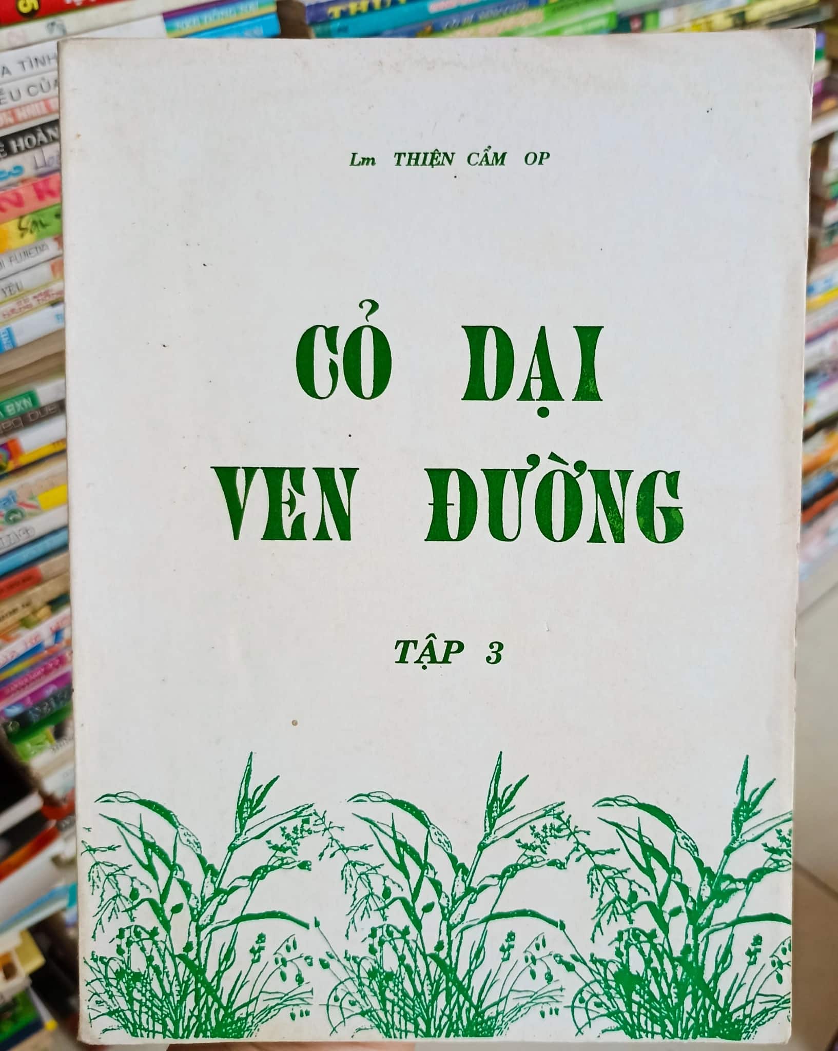Cỏ dại ven đường - Tập 3