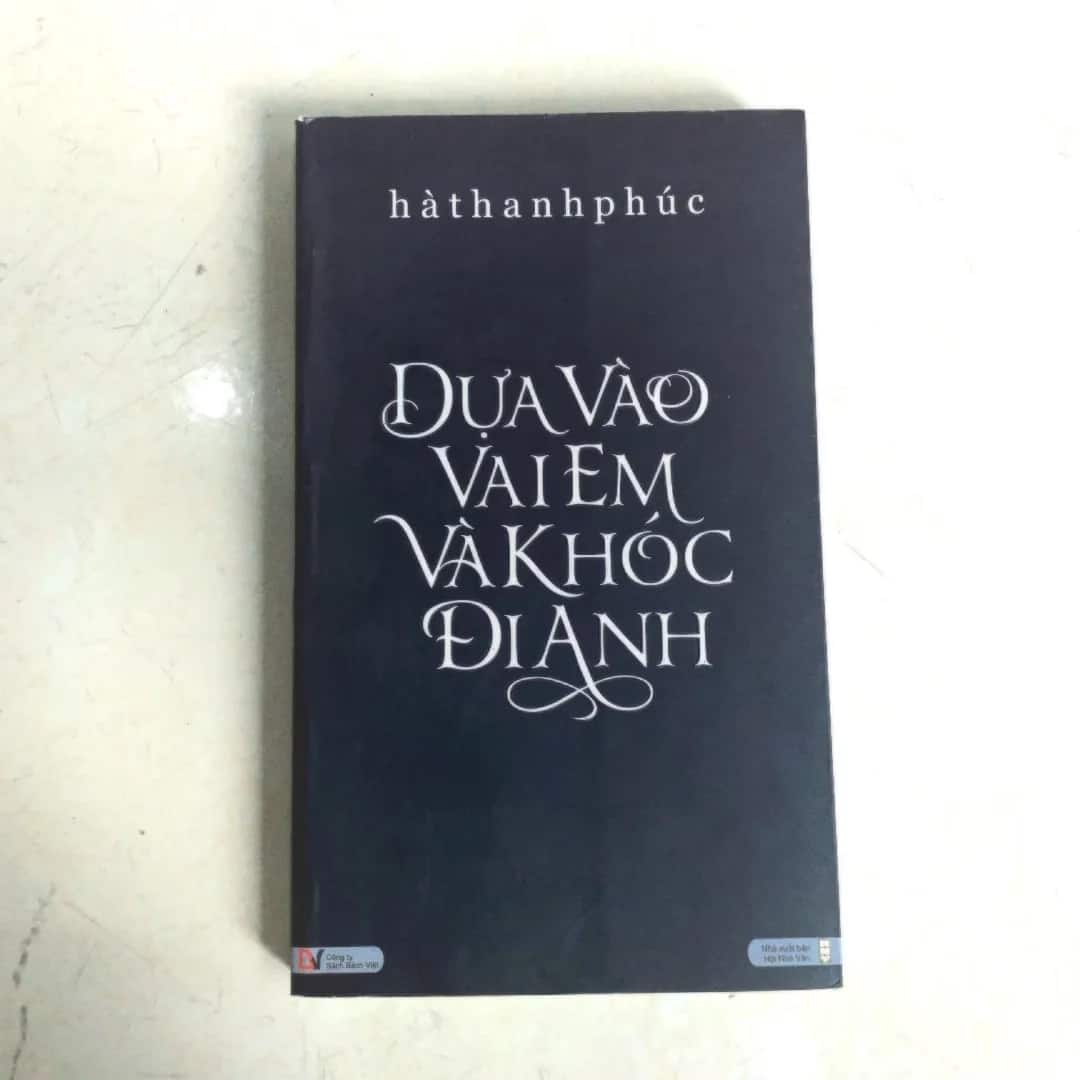 Dựa Vào Vai Em Và Khóc Đi Anh 