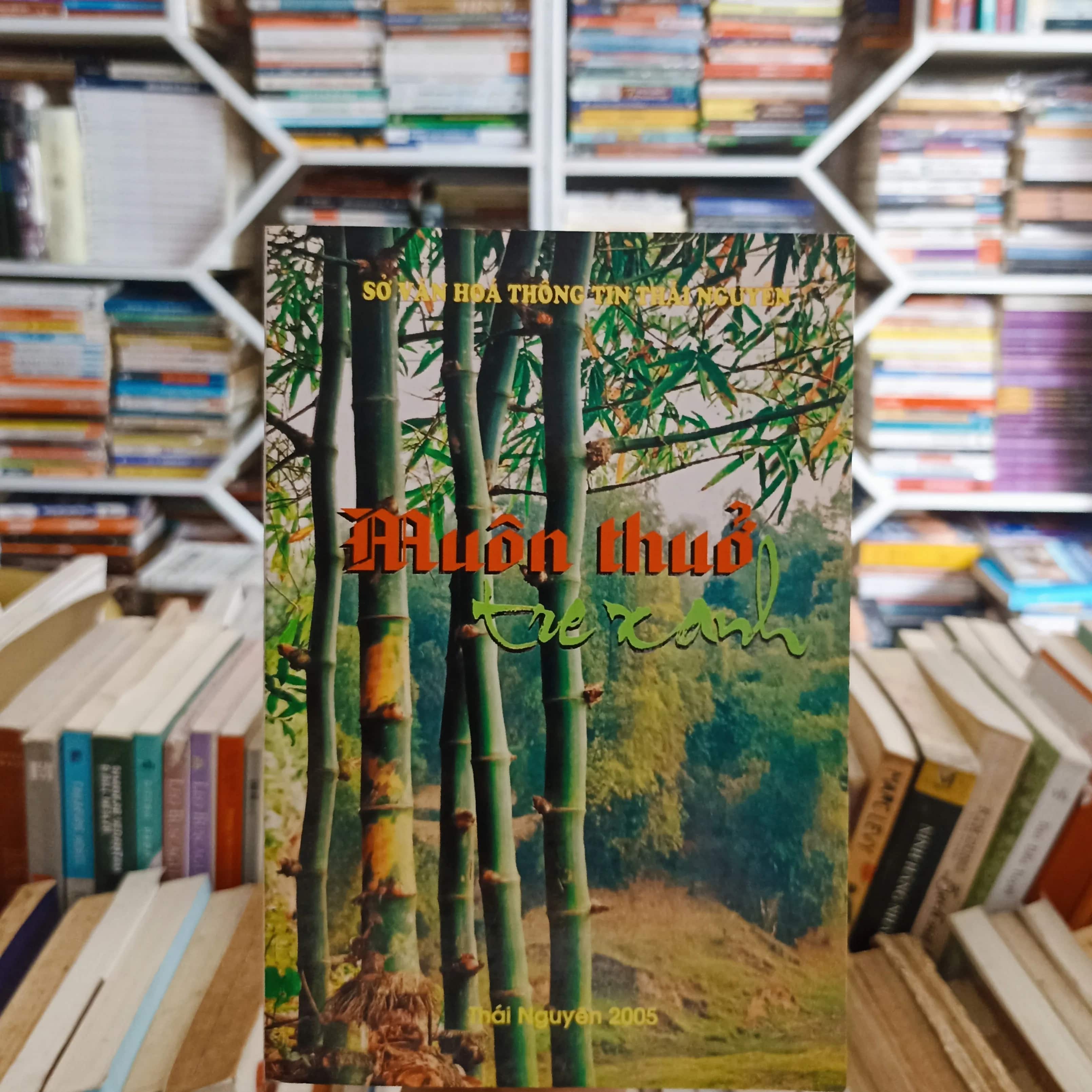 Muôn thuở tre xanh 