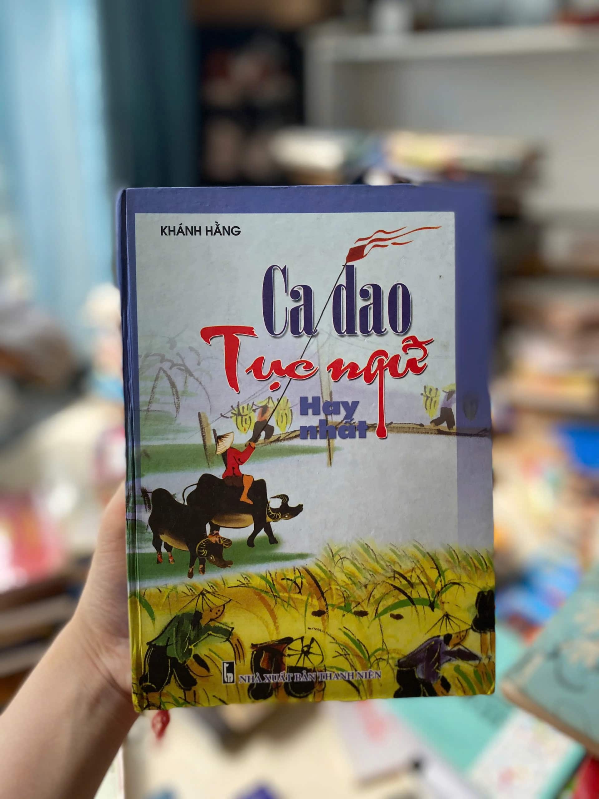 Ca Dao Tục Ngữ Hay Nhất