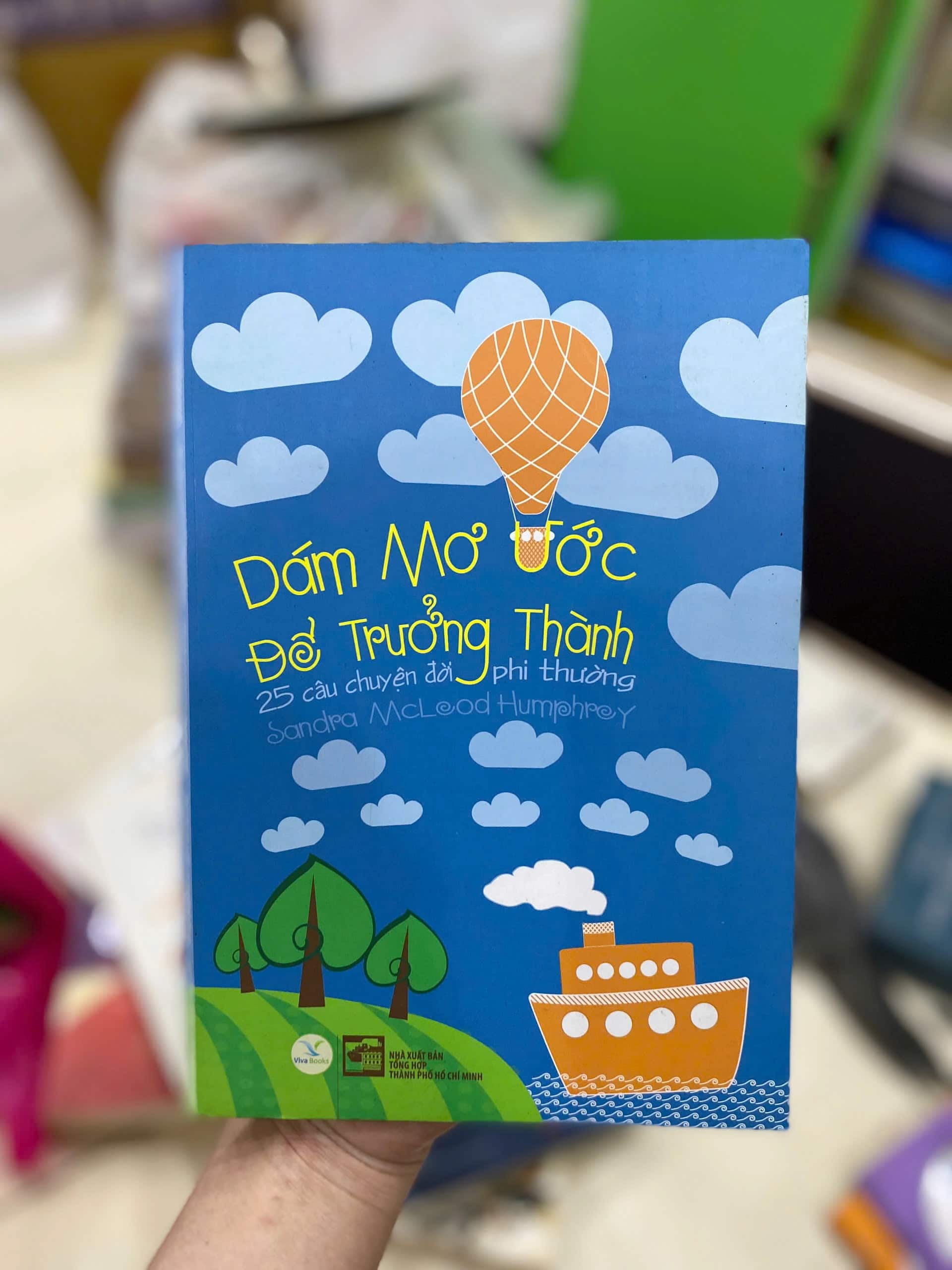 Dám Mơ Ước Để Trưởng Thành