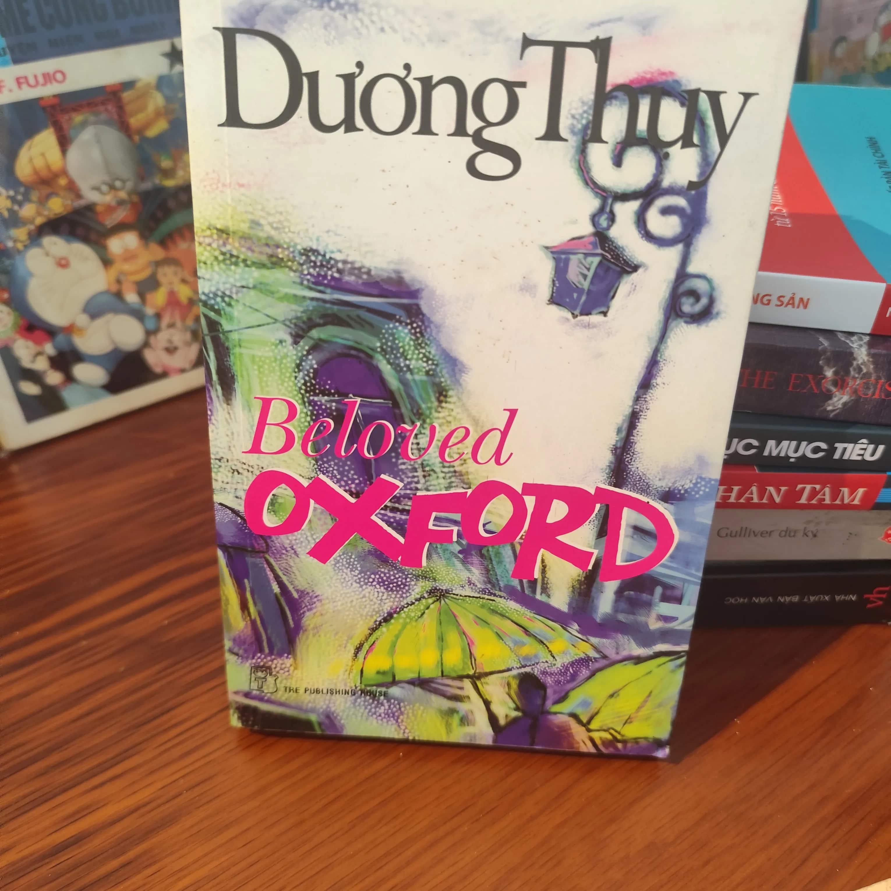 Oxford thương yêu. 
Tác giả: Dương Thụy.