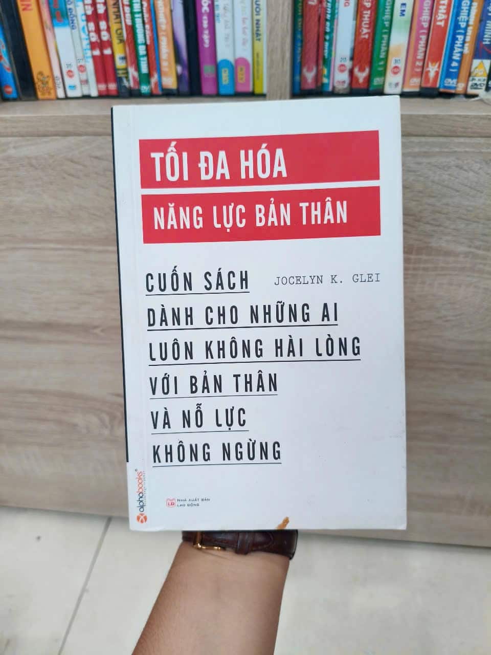 Tối Đa Hóa Năng Lực Bản Thân