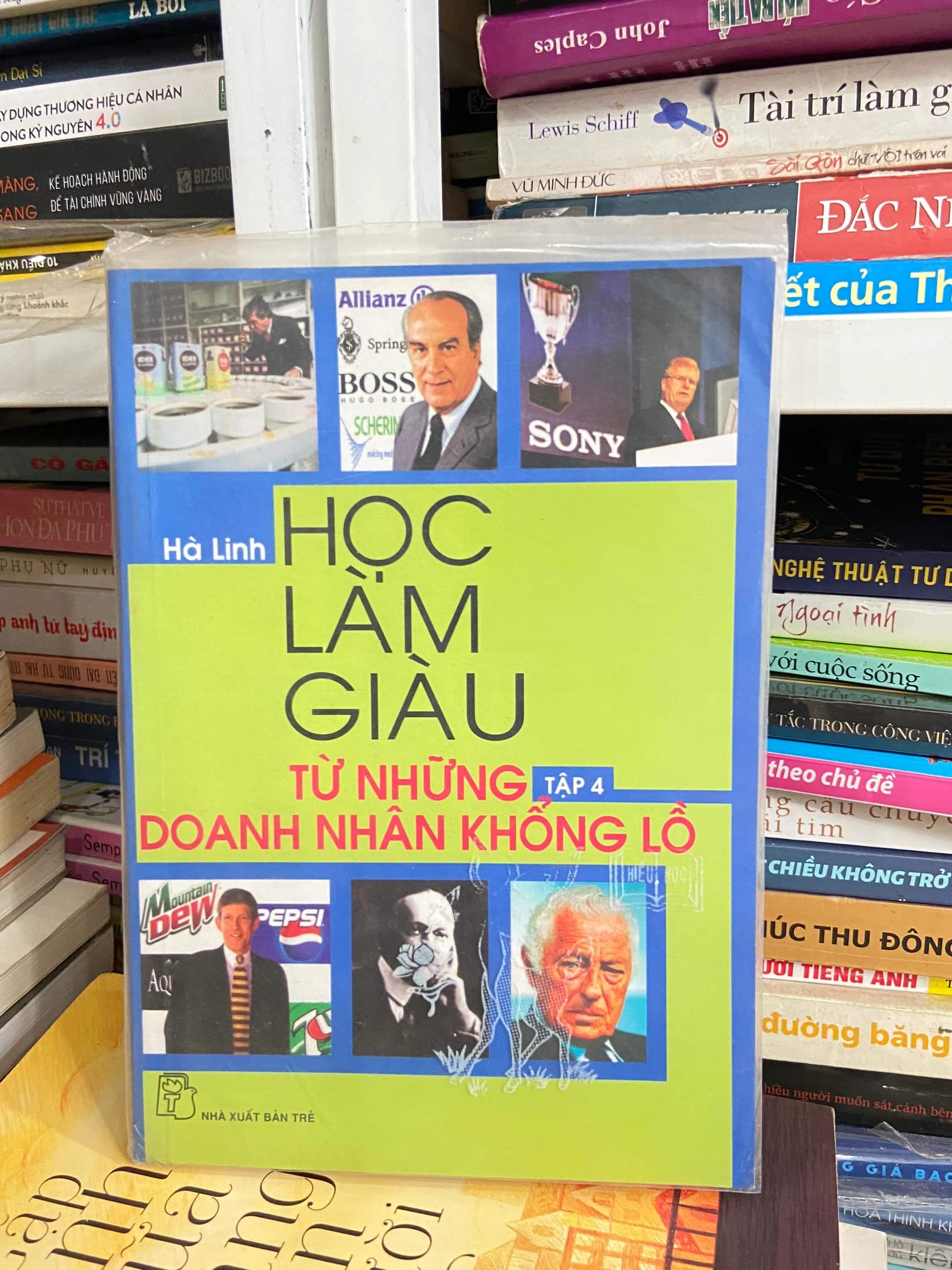 Học Làm Giàu Từ Những Doanh Nhân Khổng Lồ 4