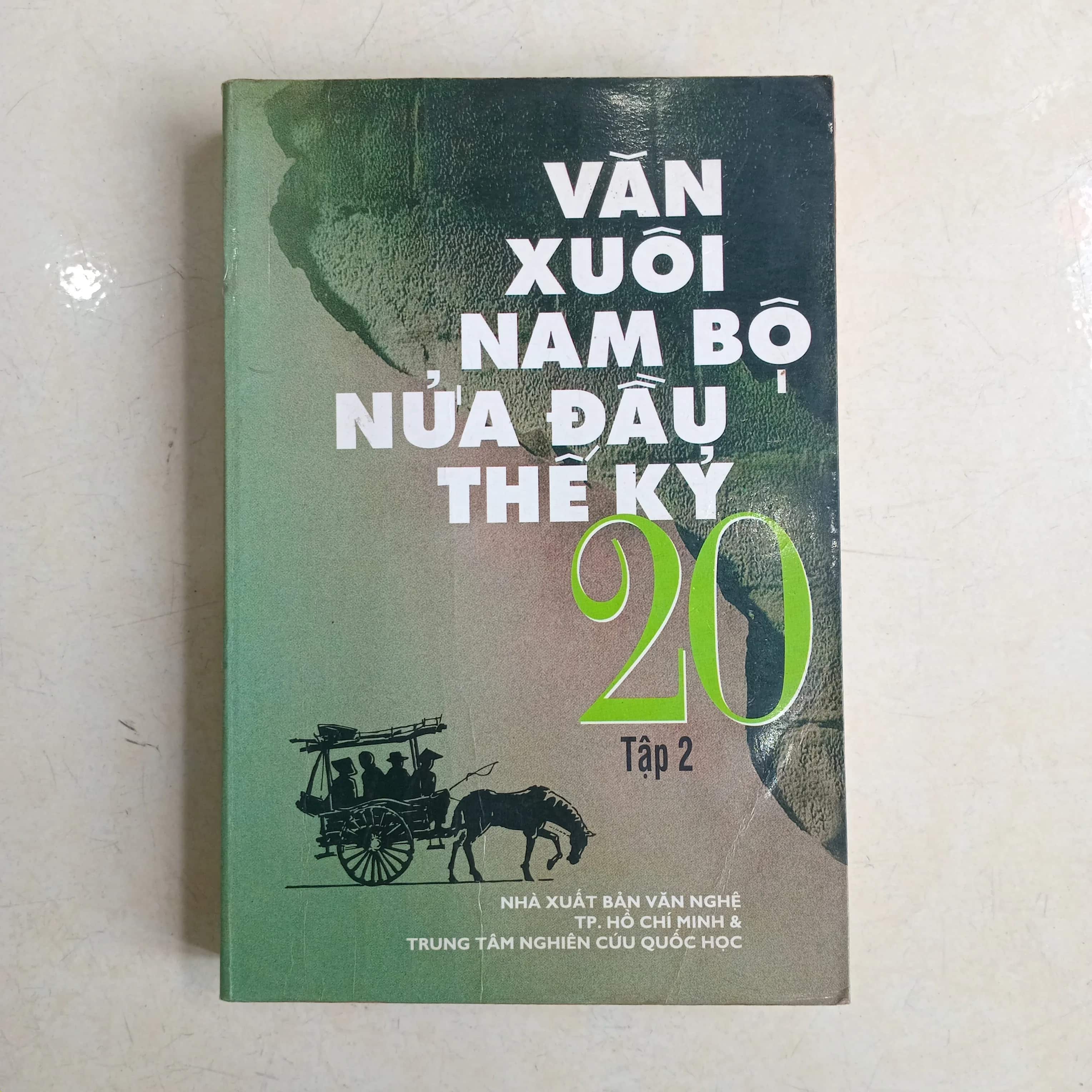 Văn xuôi nam bộ giữa đầu thế kỷ 20 tập 2 