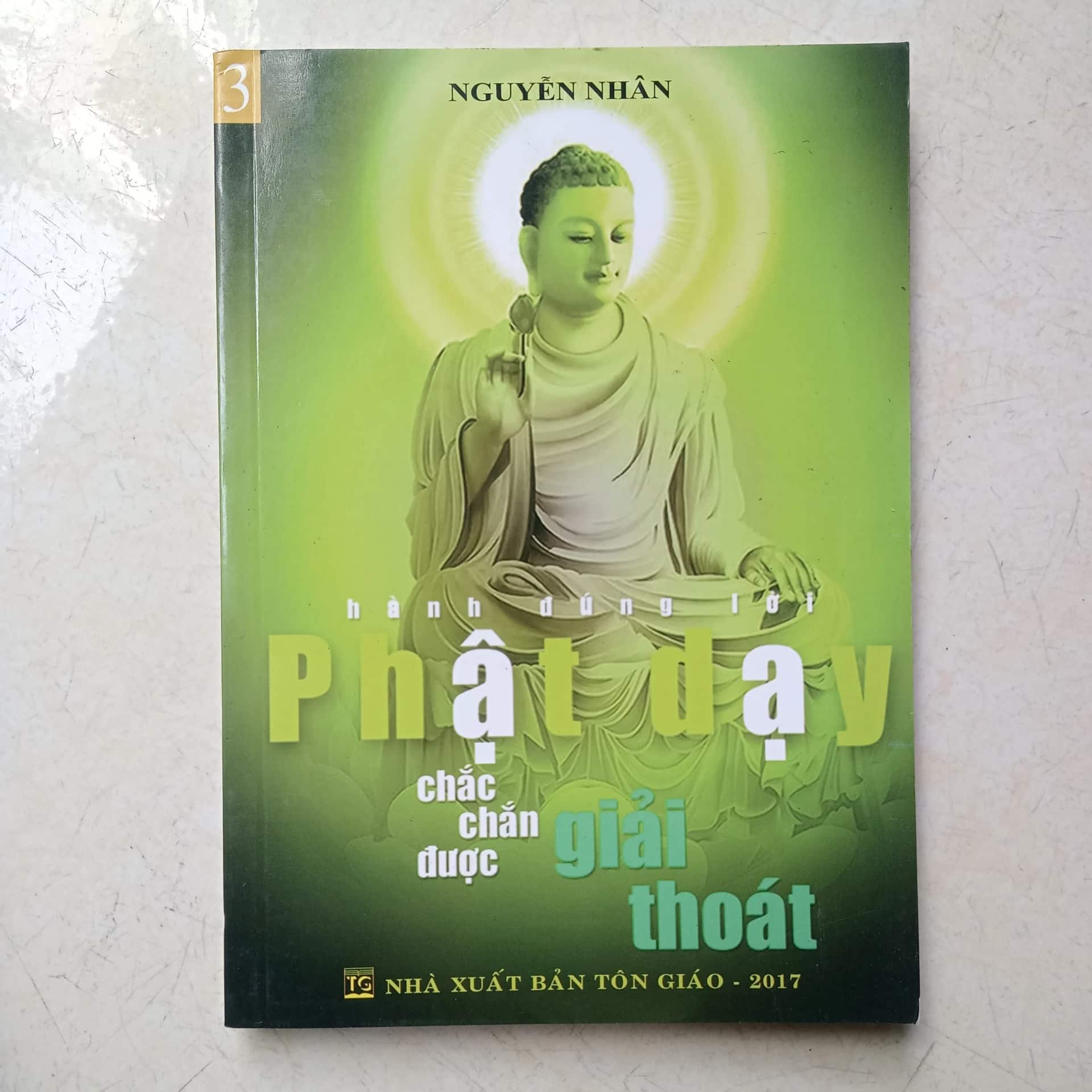 Hành đúng lời Phật dạy chắc chân được giải thoát