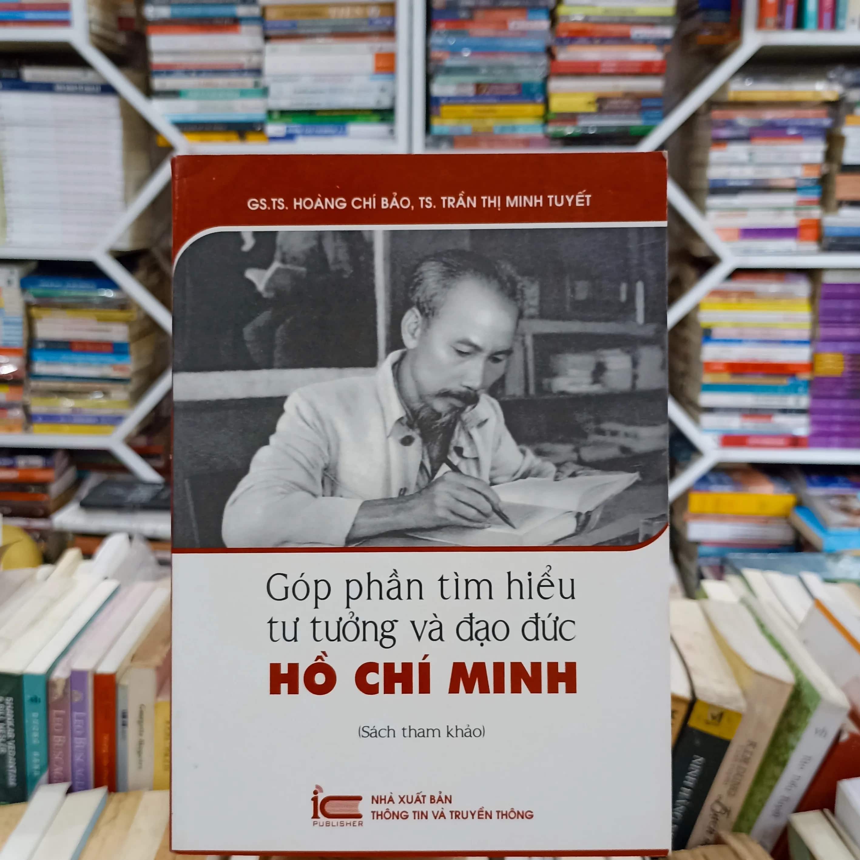Góp phần tìm hiểu tư tưởng & đạo đức Hồ Chí Minh 