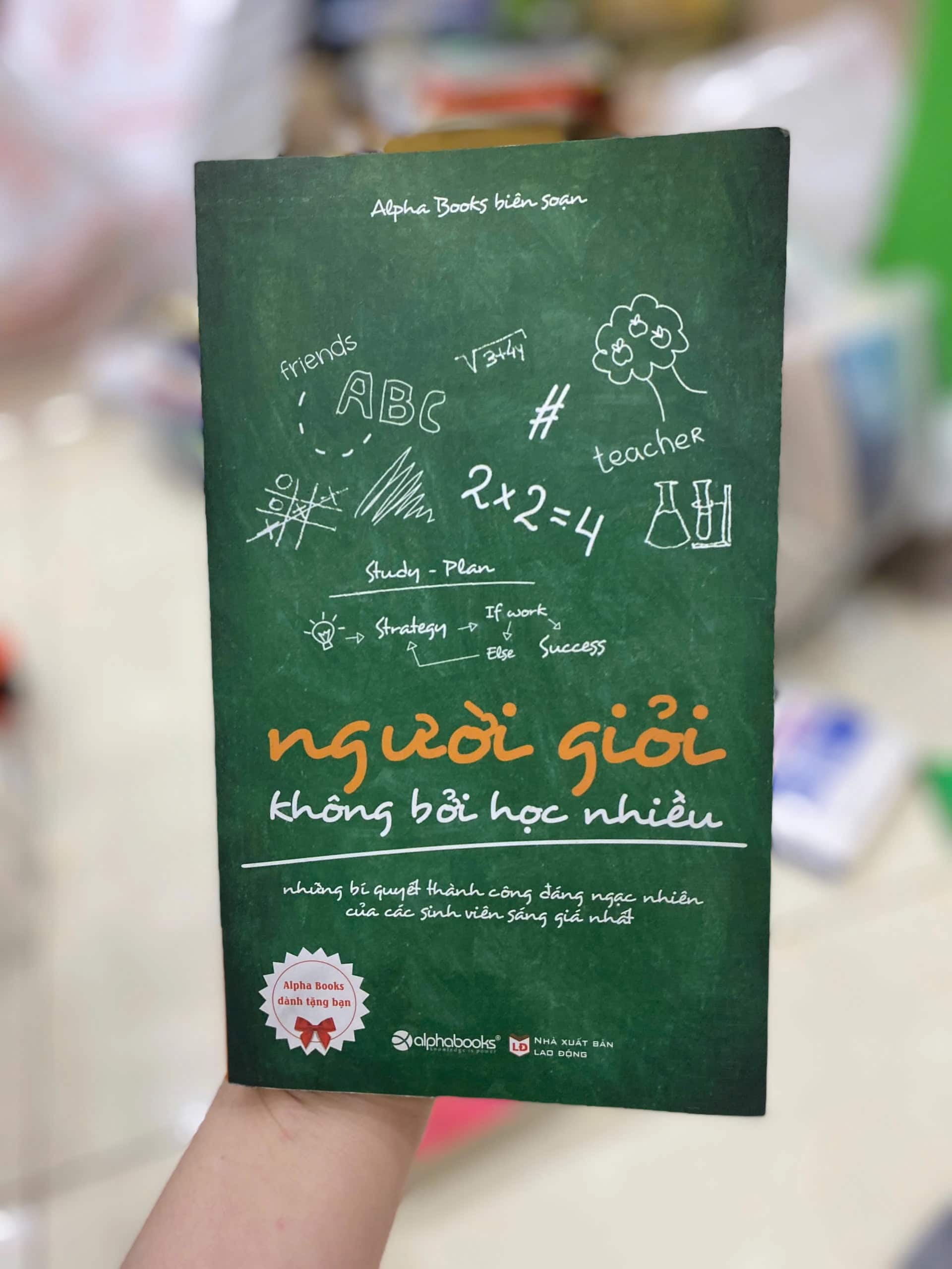 Người Giỏi Không Bởi Học Nhiều