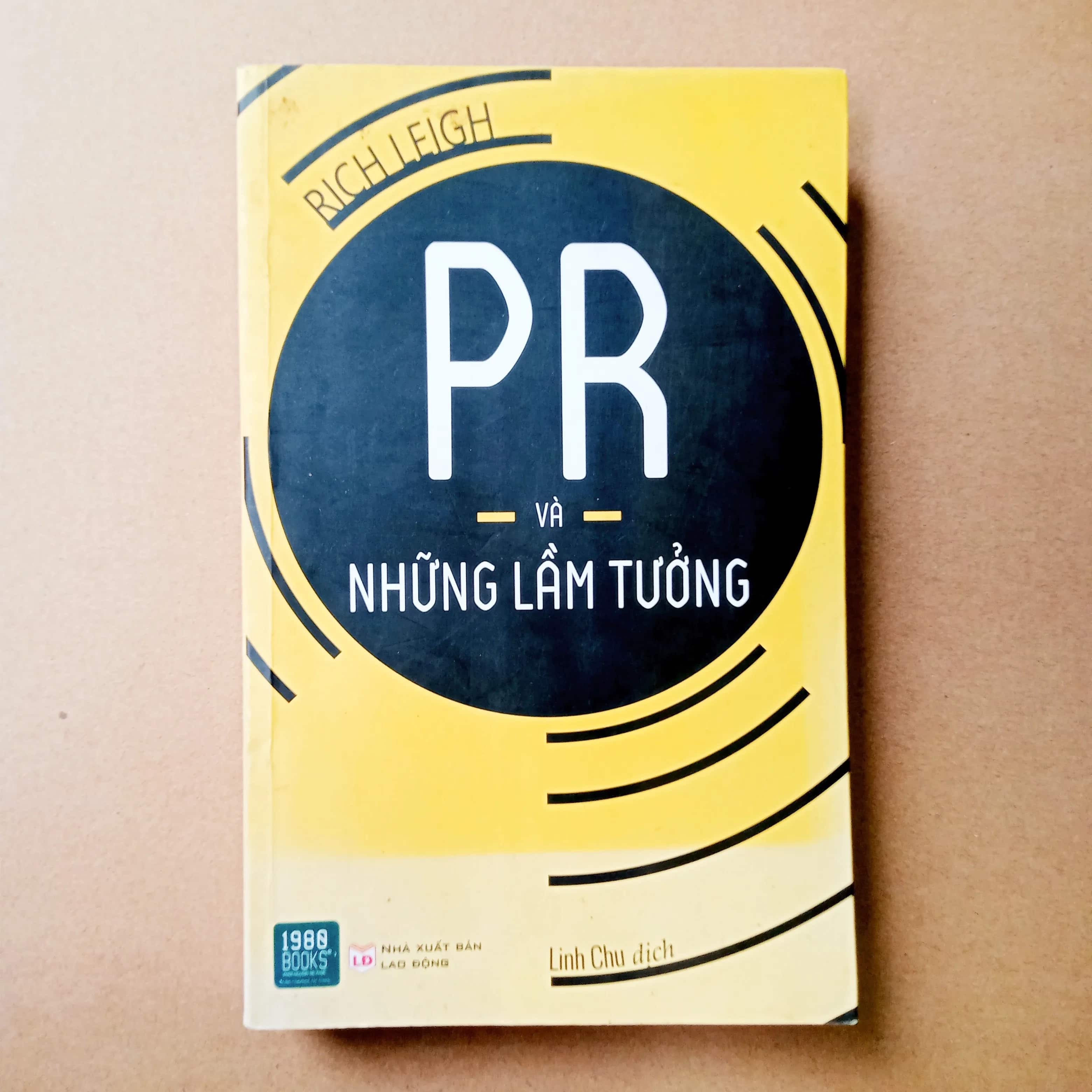 PR và những lầm tưởng 