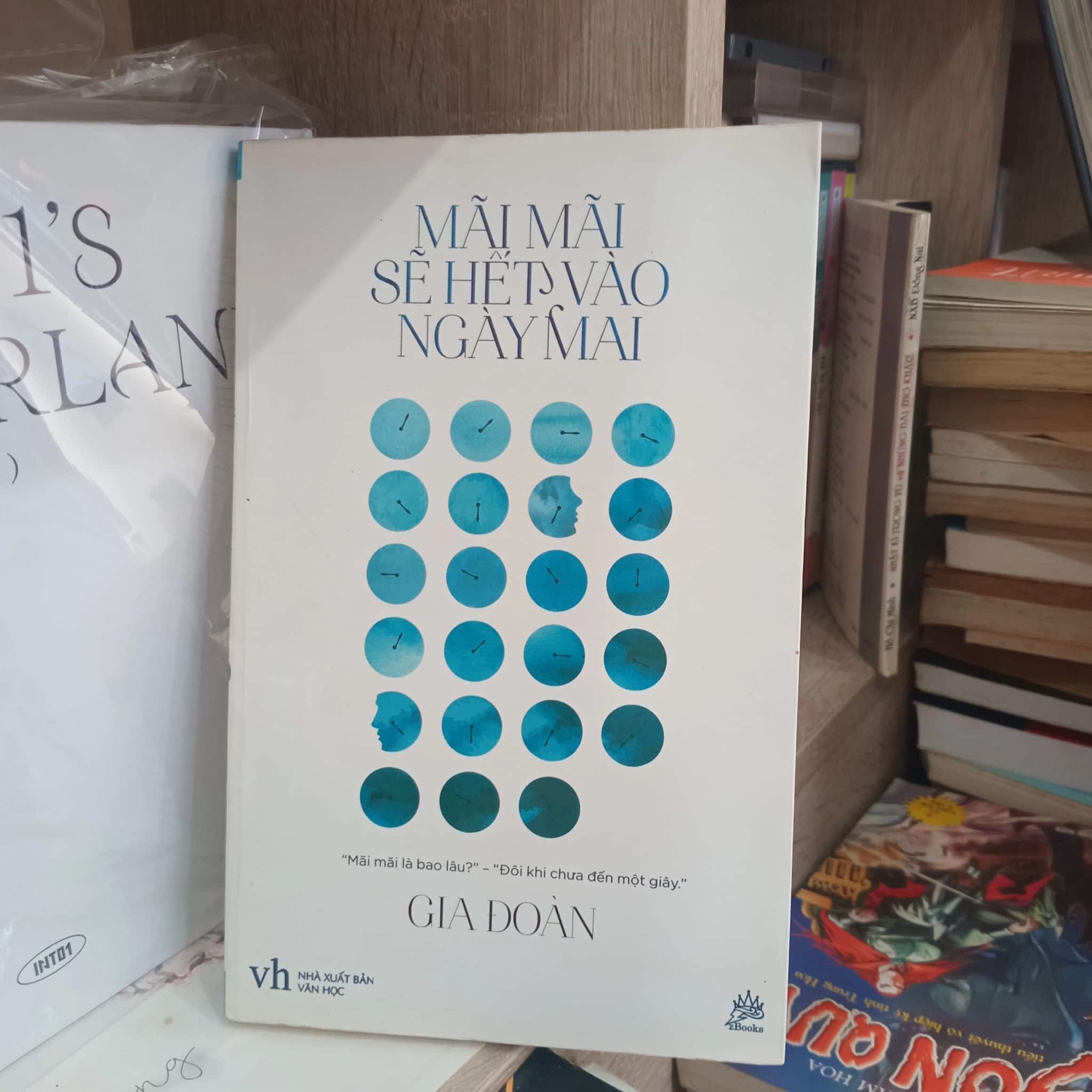 Mãi mãi sẽ hết vào ngày mai 