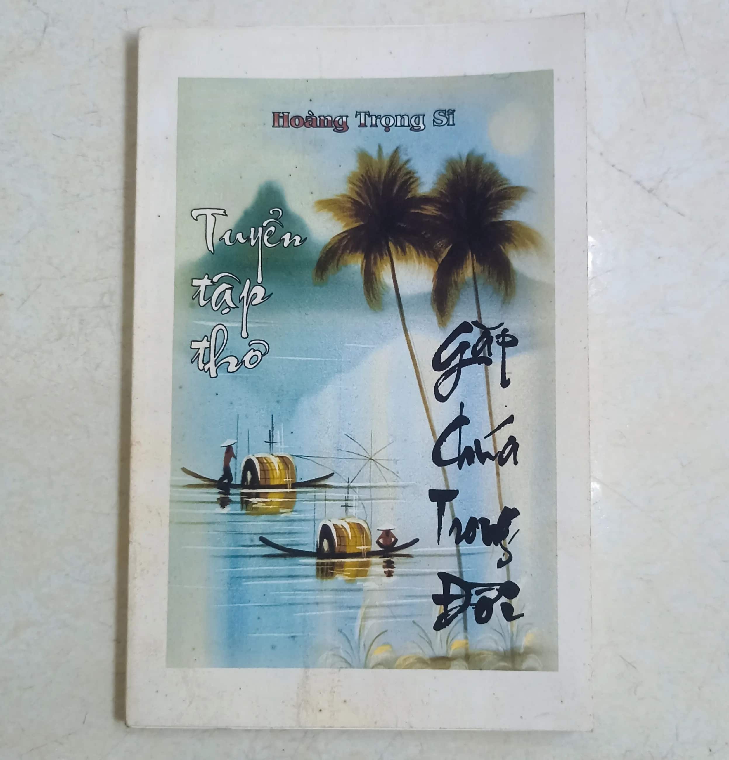 Tuyển tập thơ - Gặp chúa trong đời 