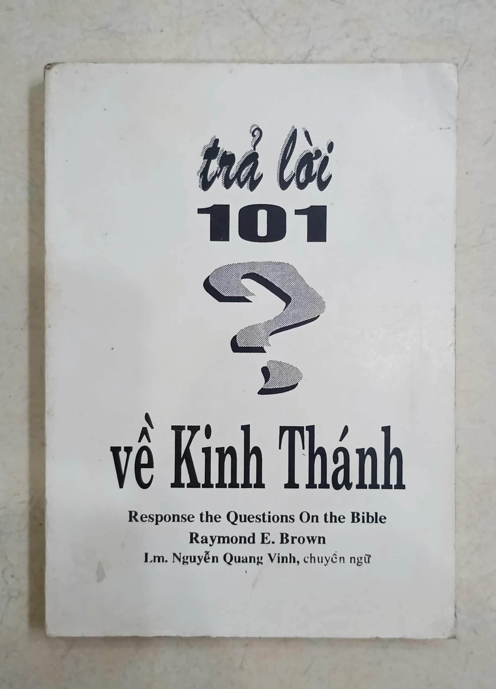 Trả lời 101 ? về kinh thánh