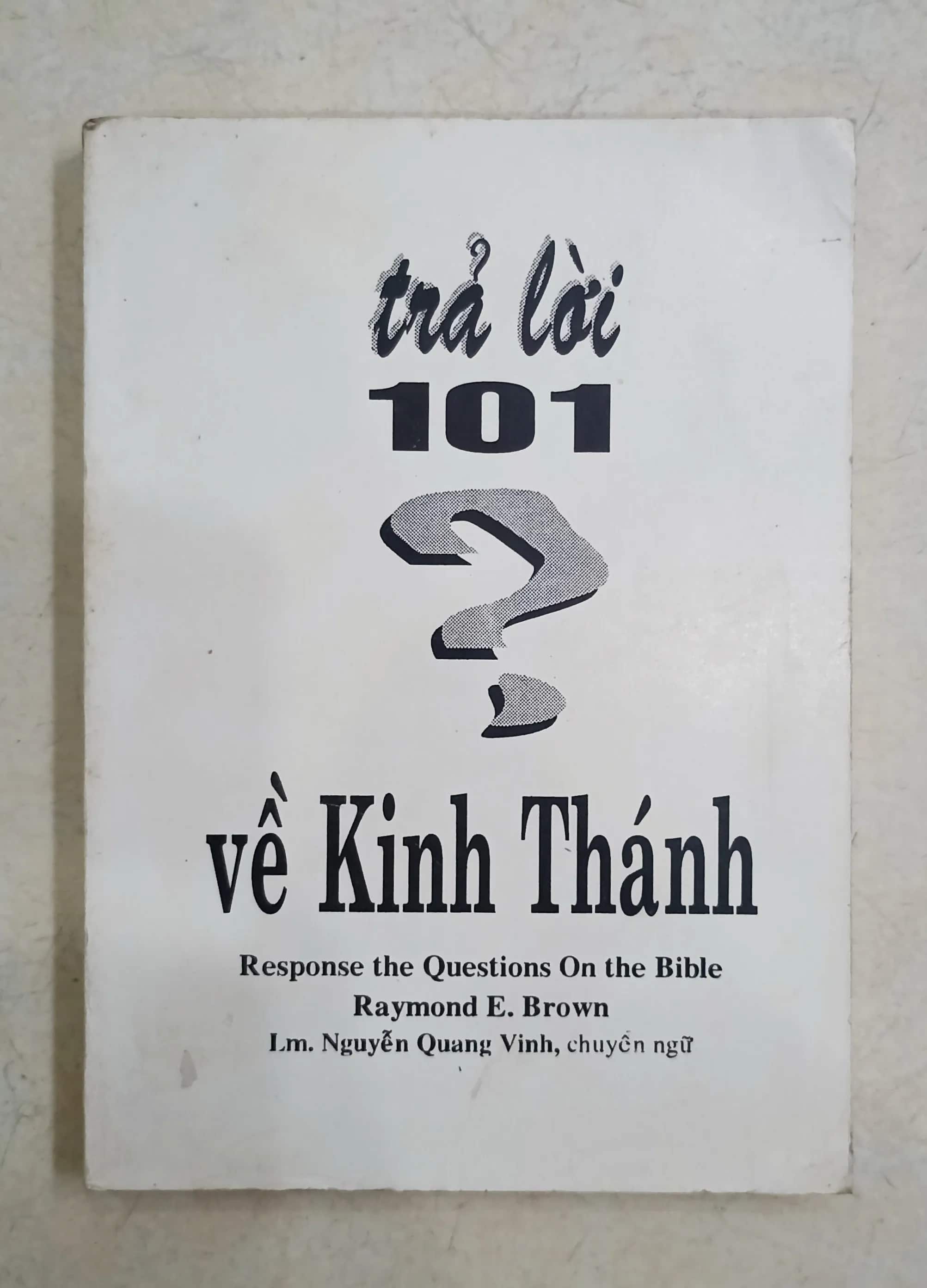 Trả lời 101 ? về kinh thánh 