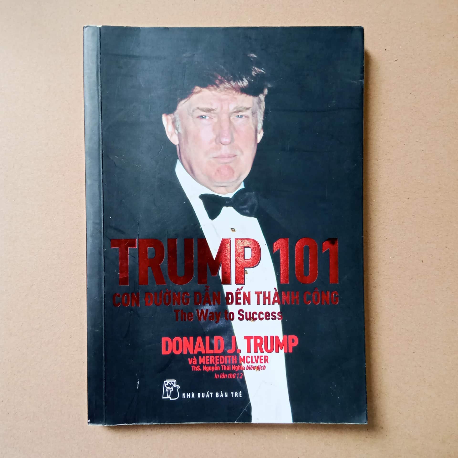 Trump 101 con đường dẫn đến thành công