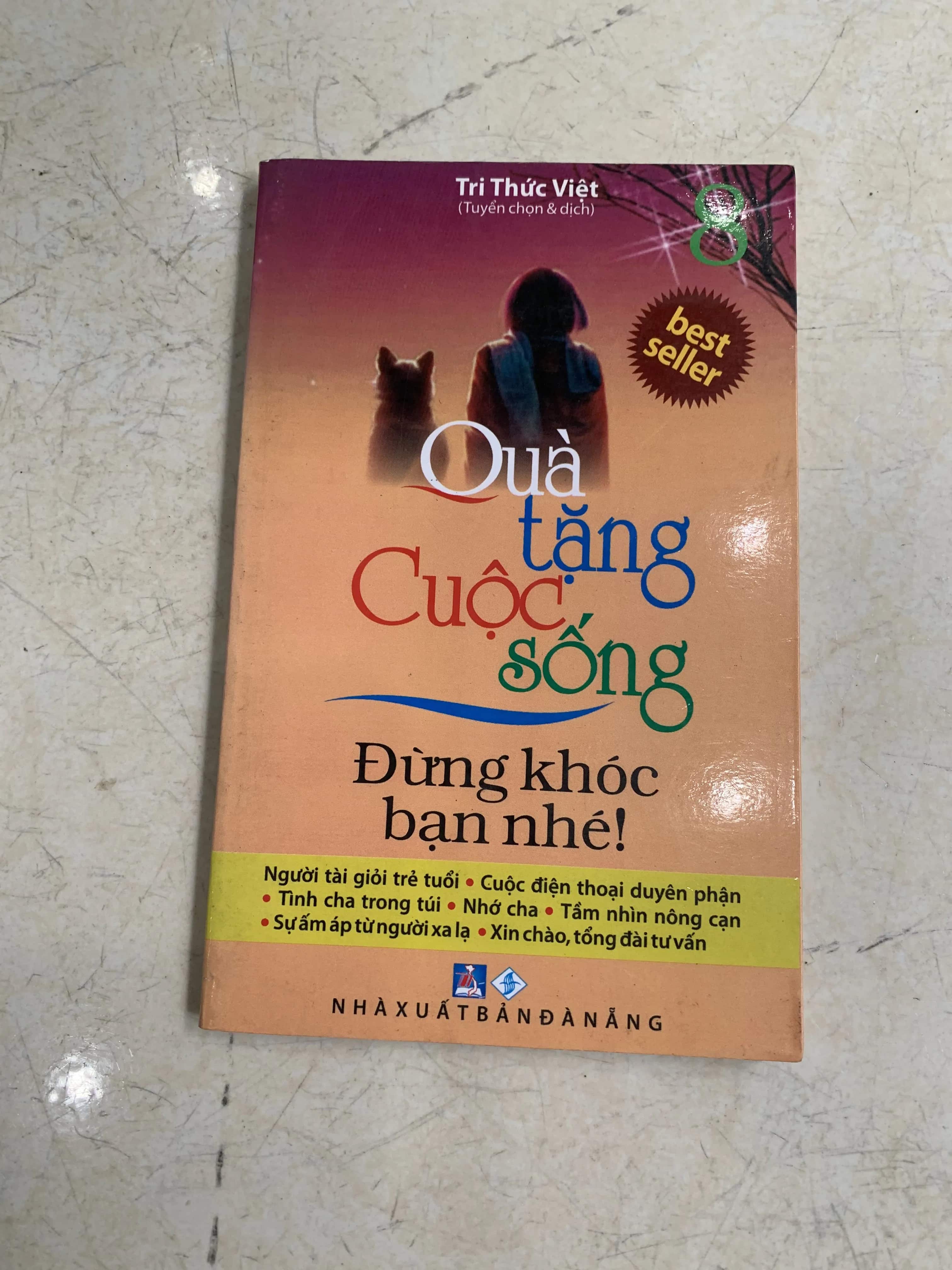 Quà tặng cuộc sống - Đừng khóc nhé bạn 