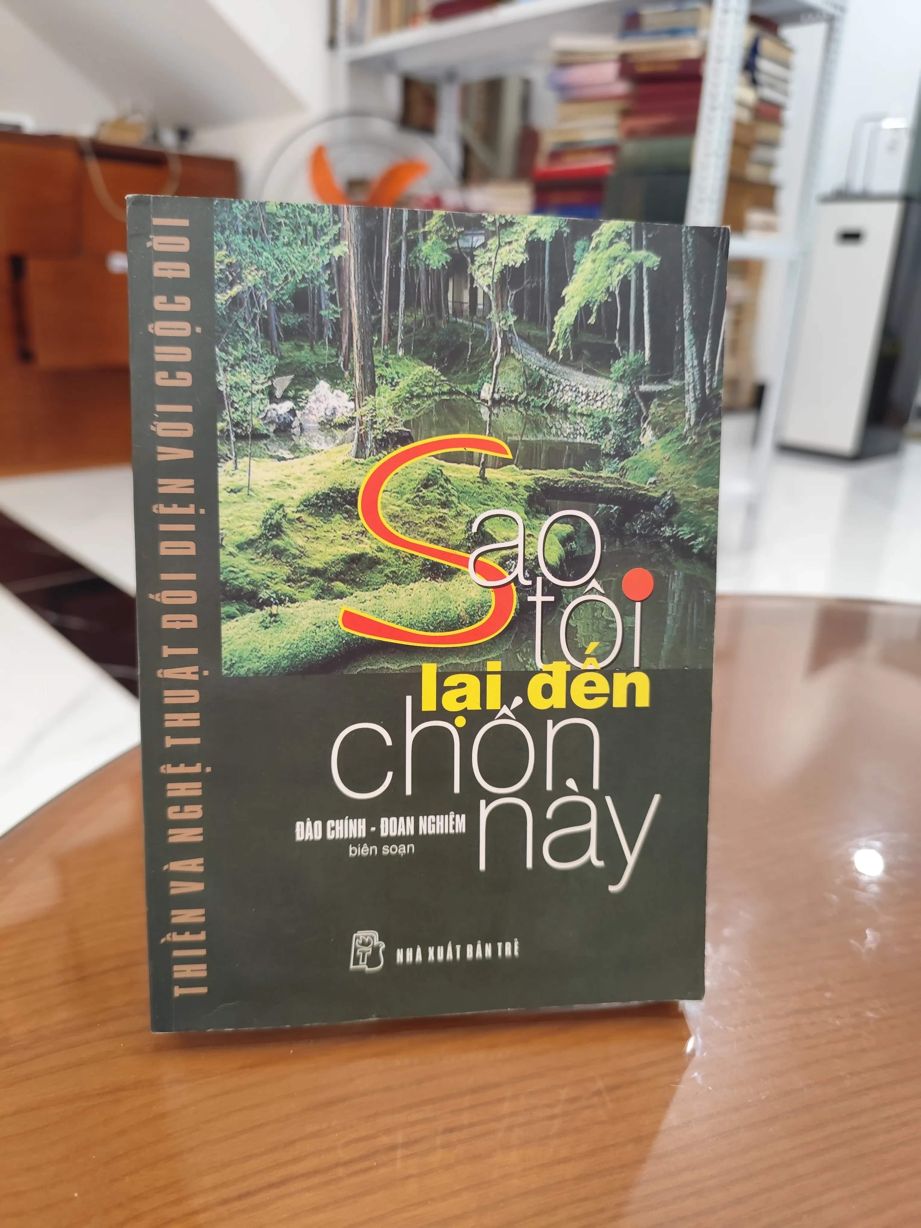 Sao tôi lại đến chốn này