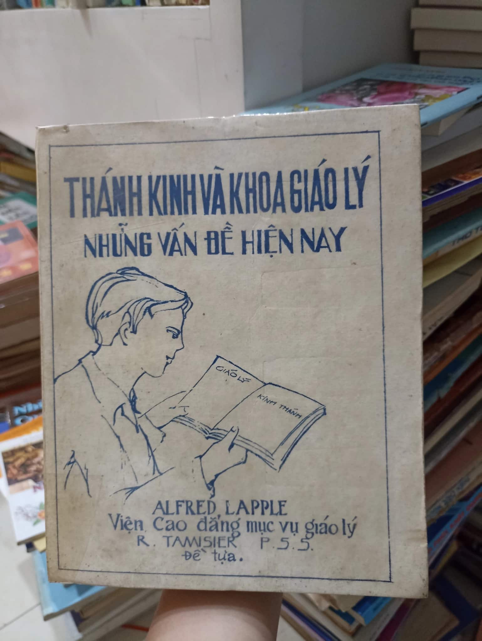 Thánh Kinh Và Khoa Giáo Lý Những Vấn Đề Hiện Này
