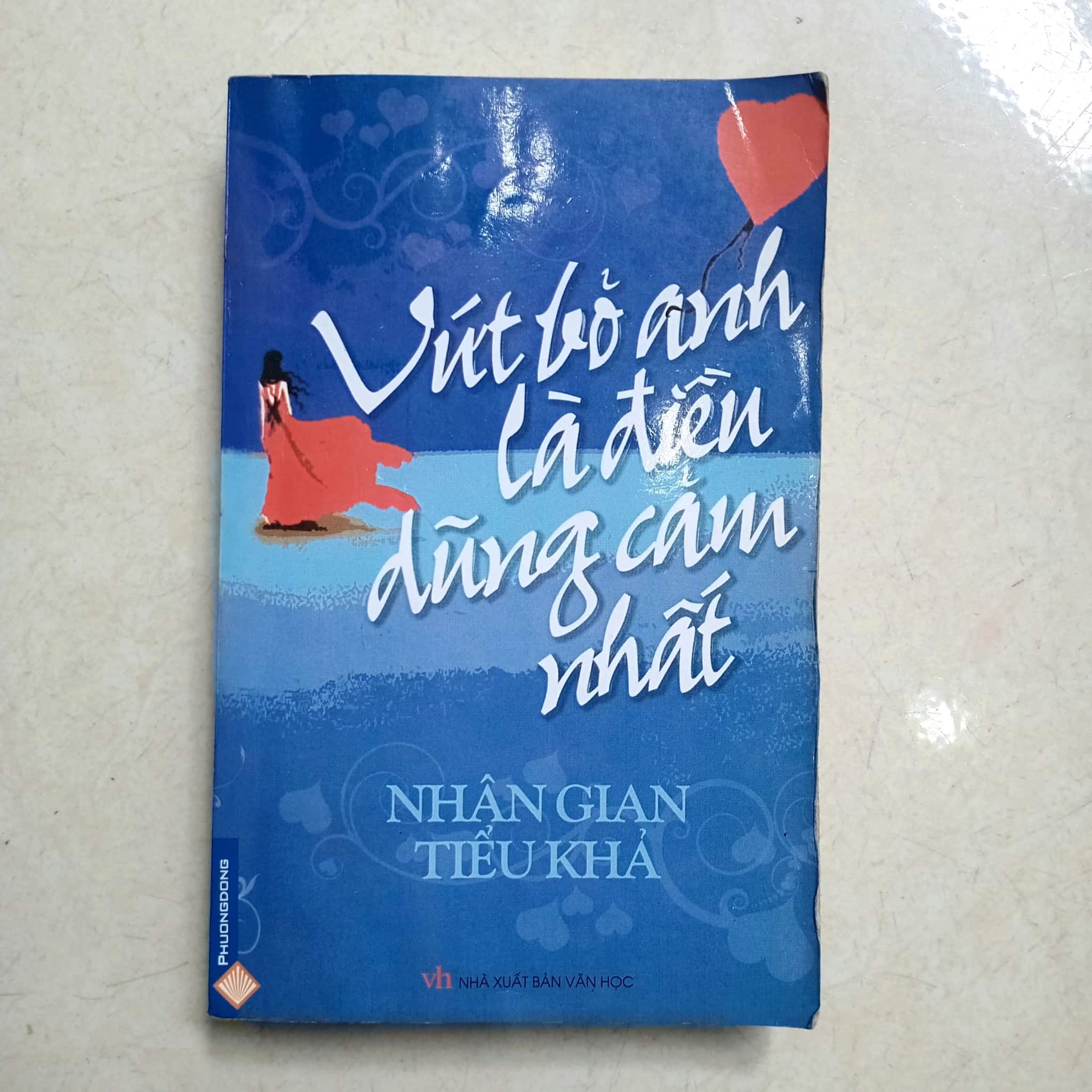 Vất bỏ anh là điều dũng cảm nhất 