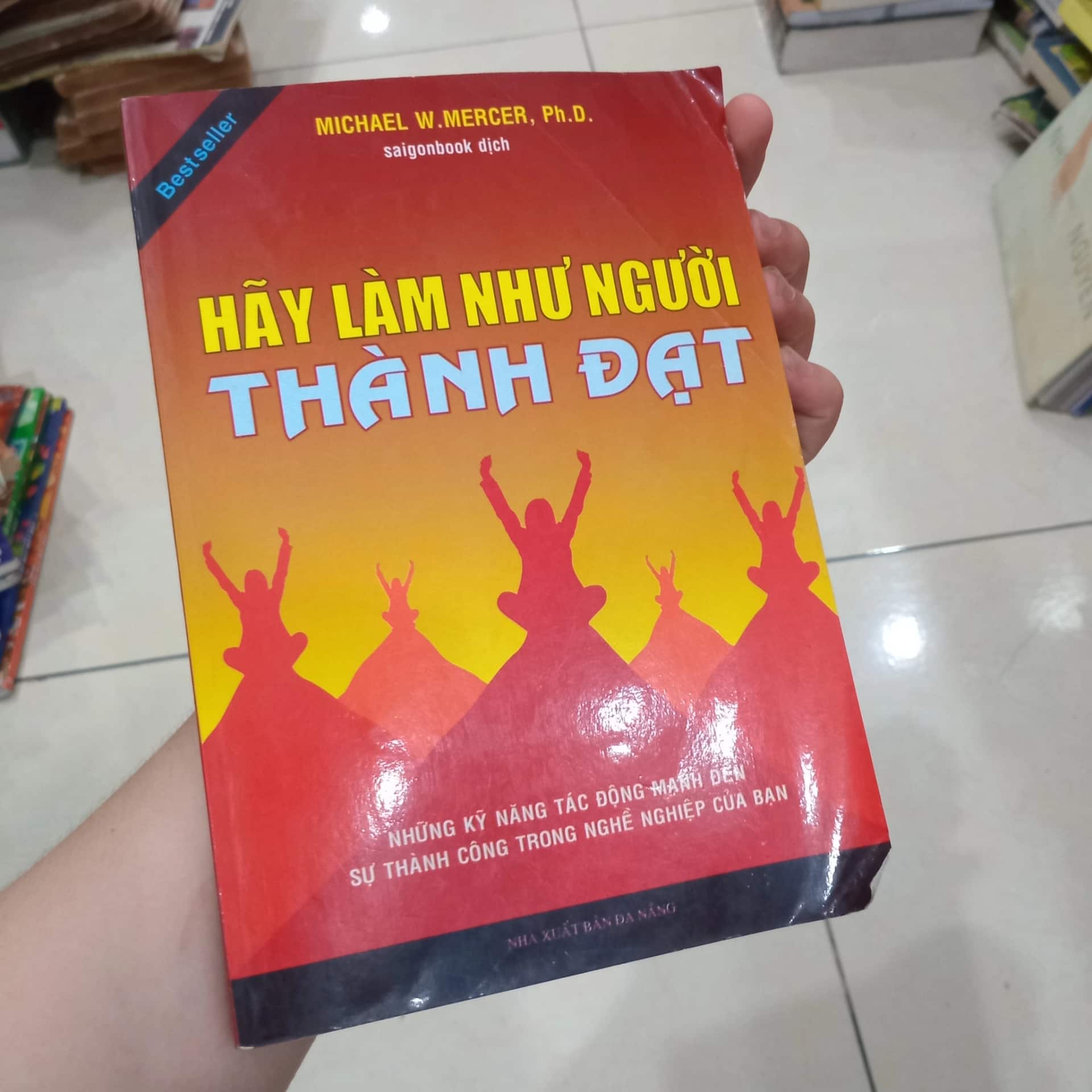 Hãy Làm Như Người Thành Đạt