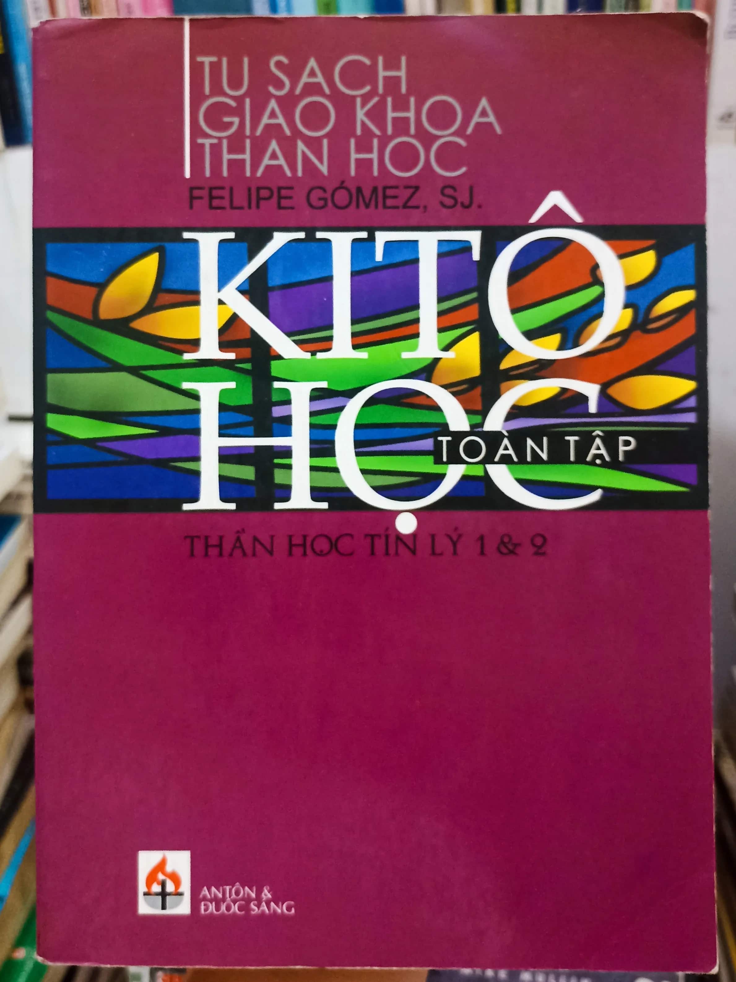Thần học Kitô học - Toàn tập 1&2 