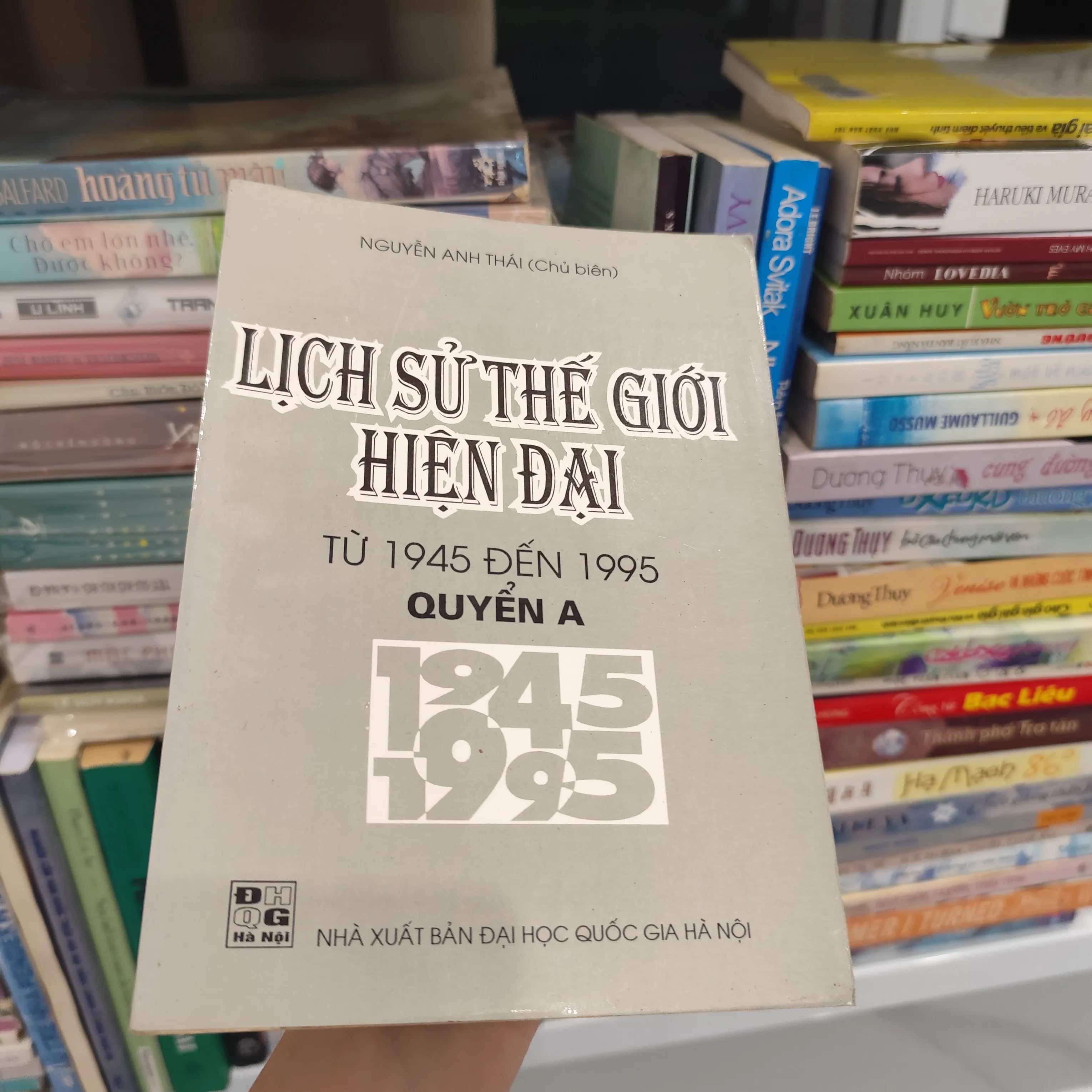 Lịch sử thế giới hiện đại  từ 1945 đến 1995