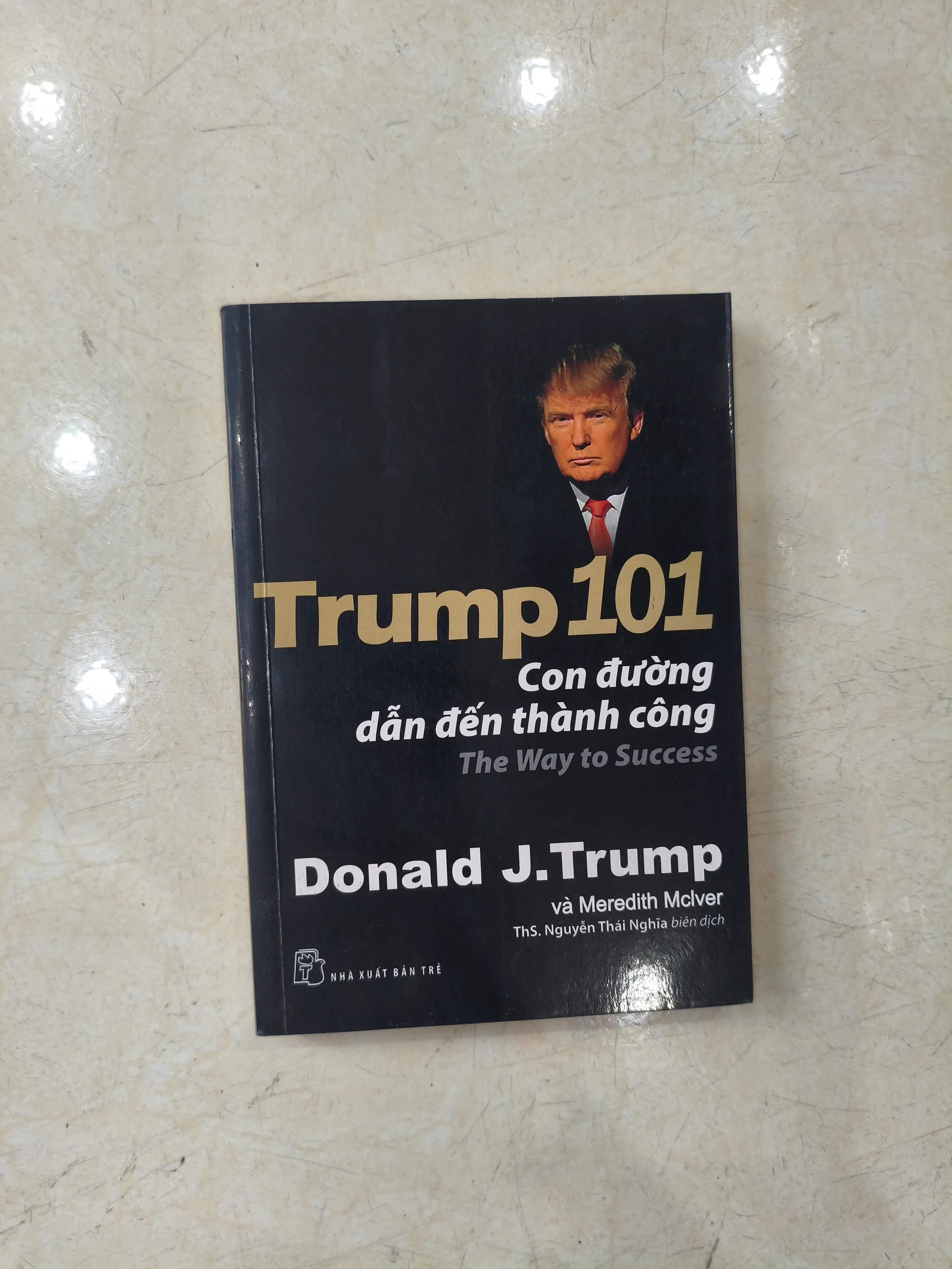 Trump 101: Con đường dẫn đến thành công 