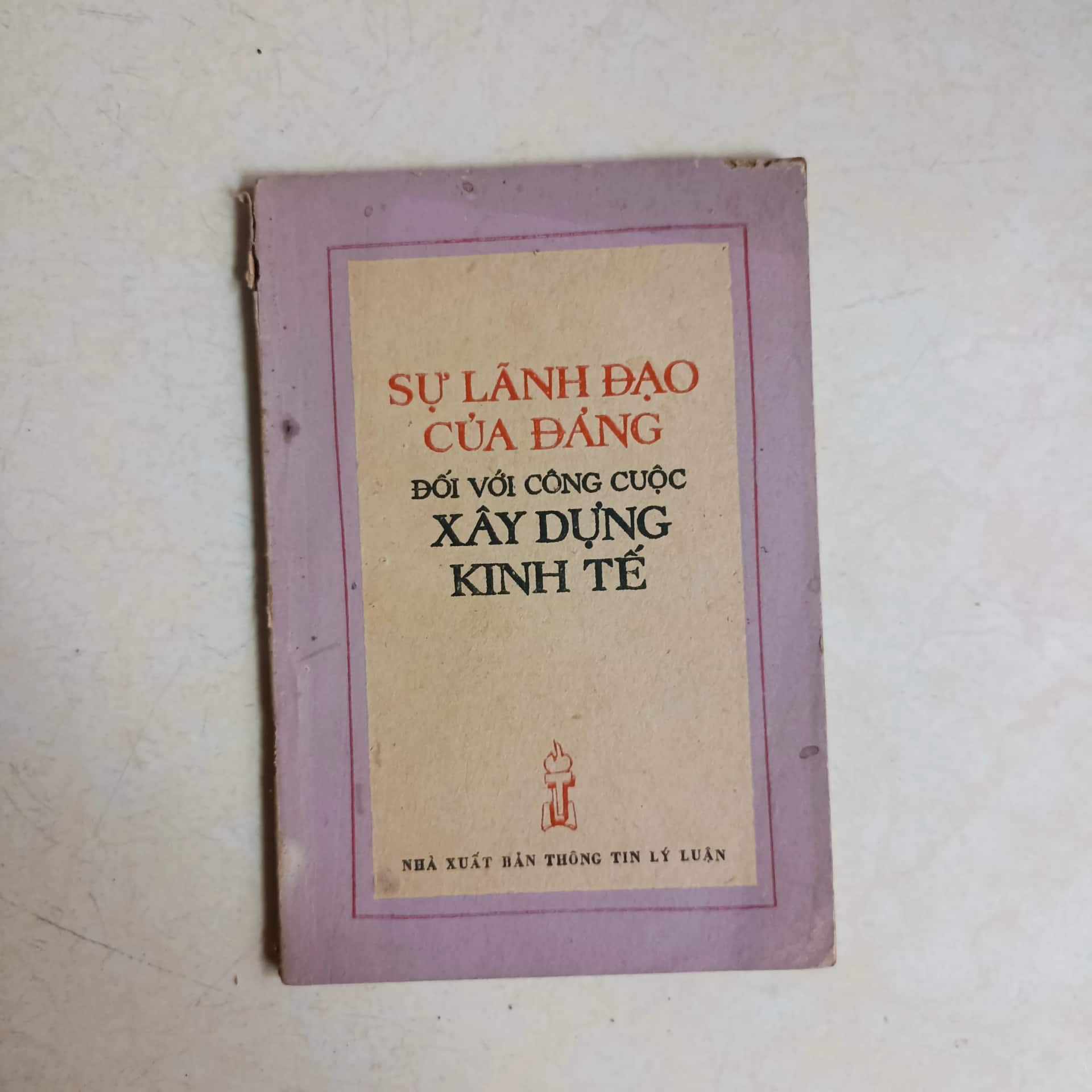 Sự lãnh đạo của Đảng đối với công cuộc xây dựng kinh tế