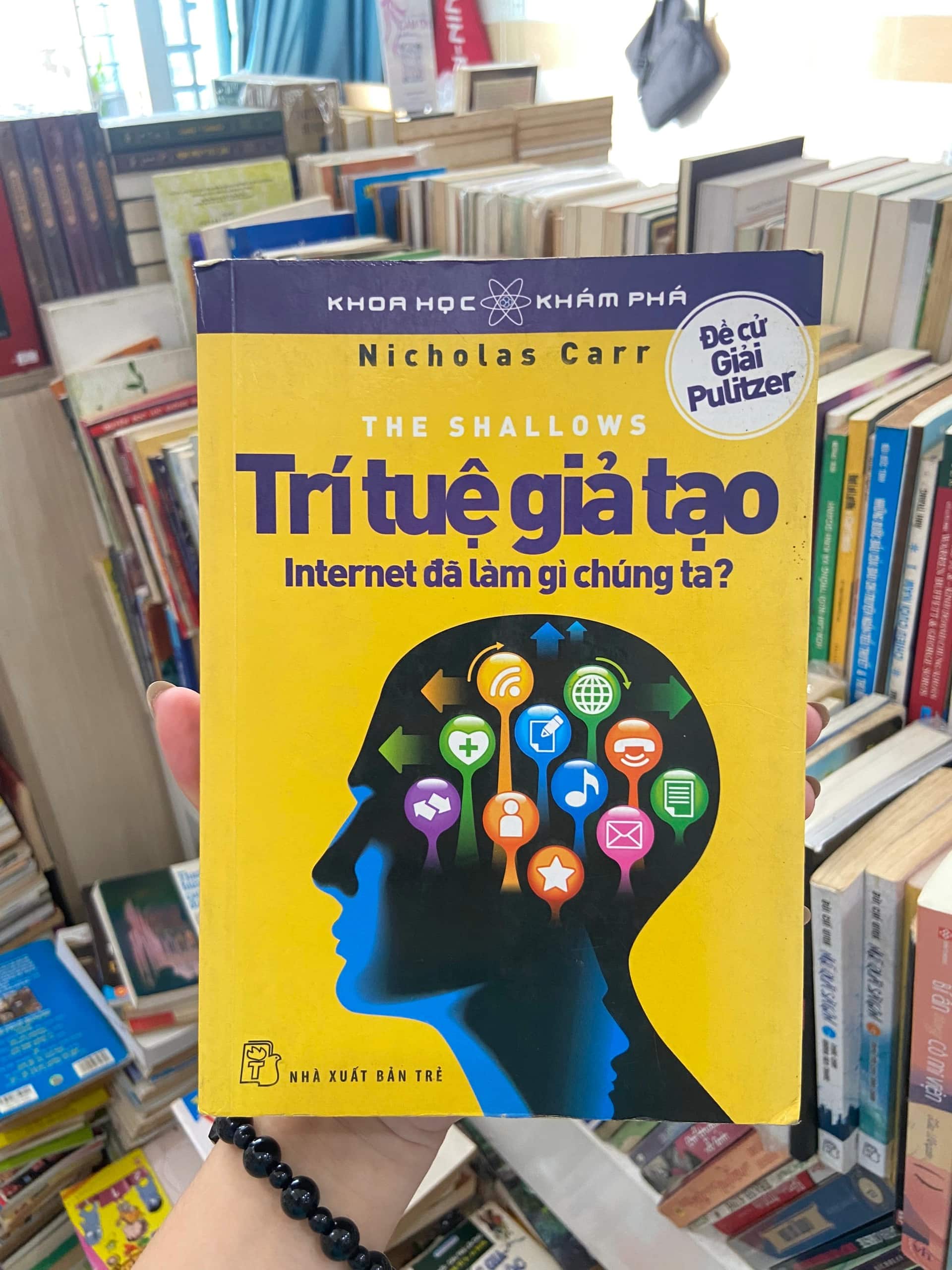 Sách Trí Tuệ Giả Tạo - Internet Đã Làm Gì Chúng Ta?