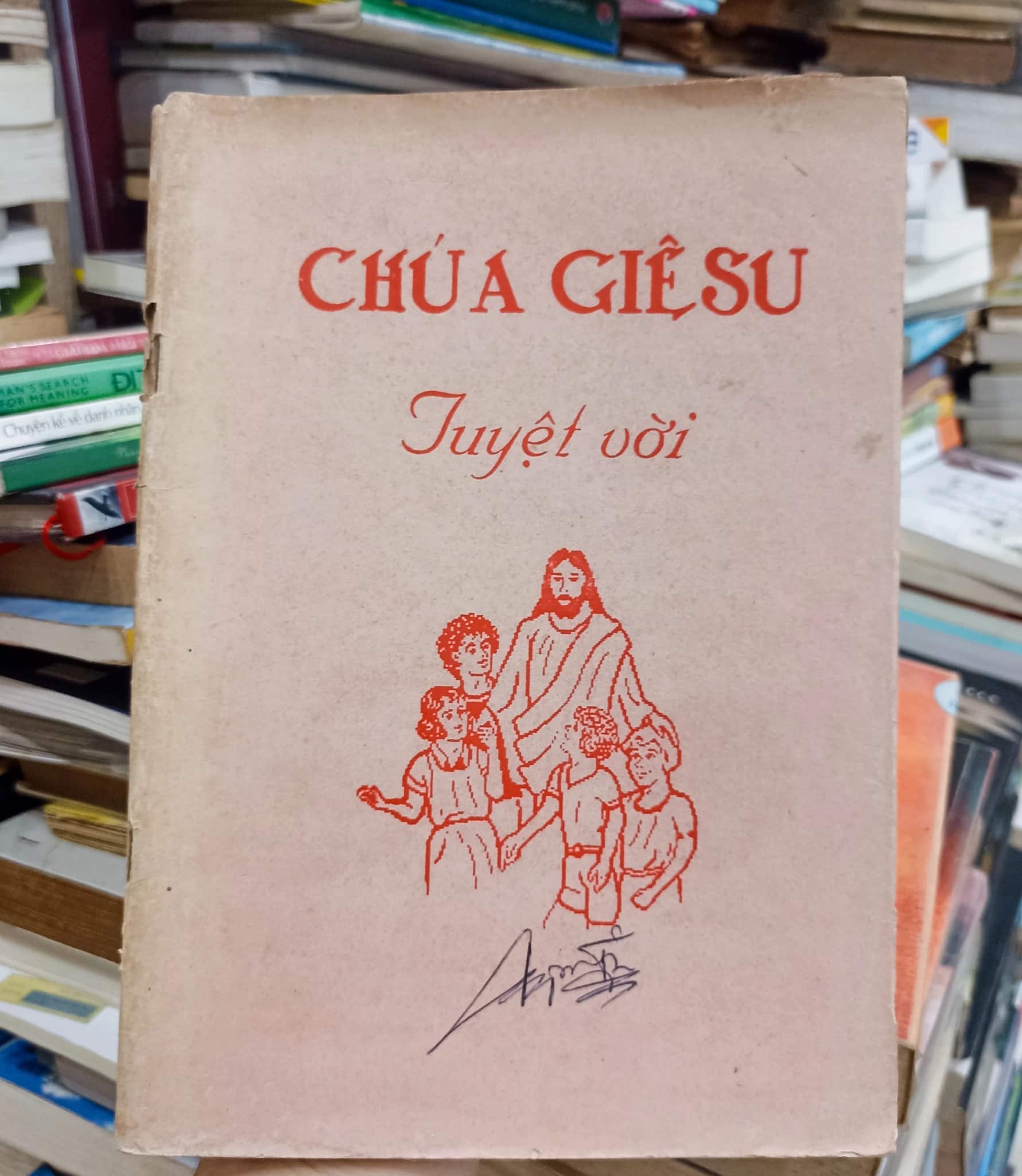 Chúa Giê-su Tuyệt Vời 