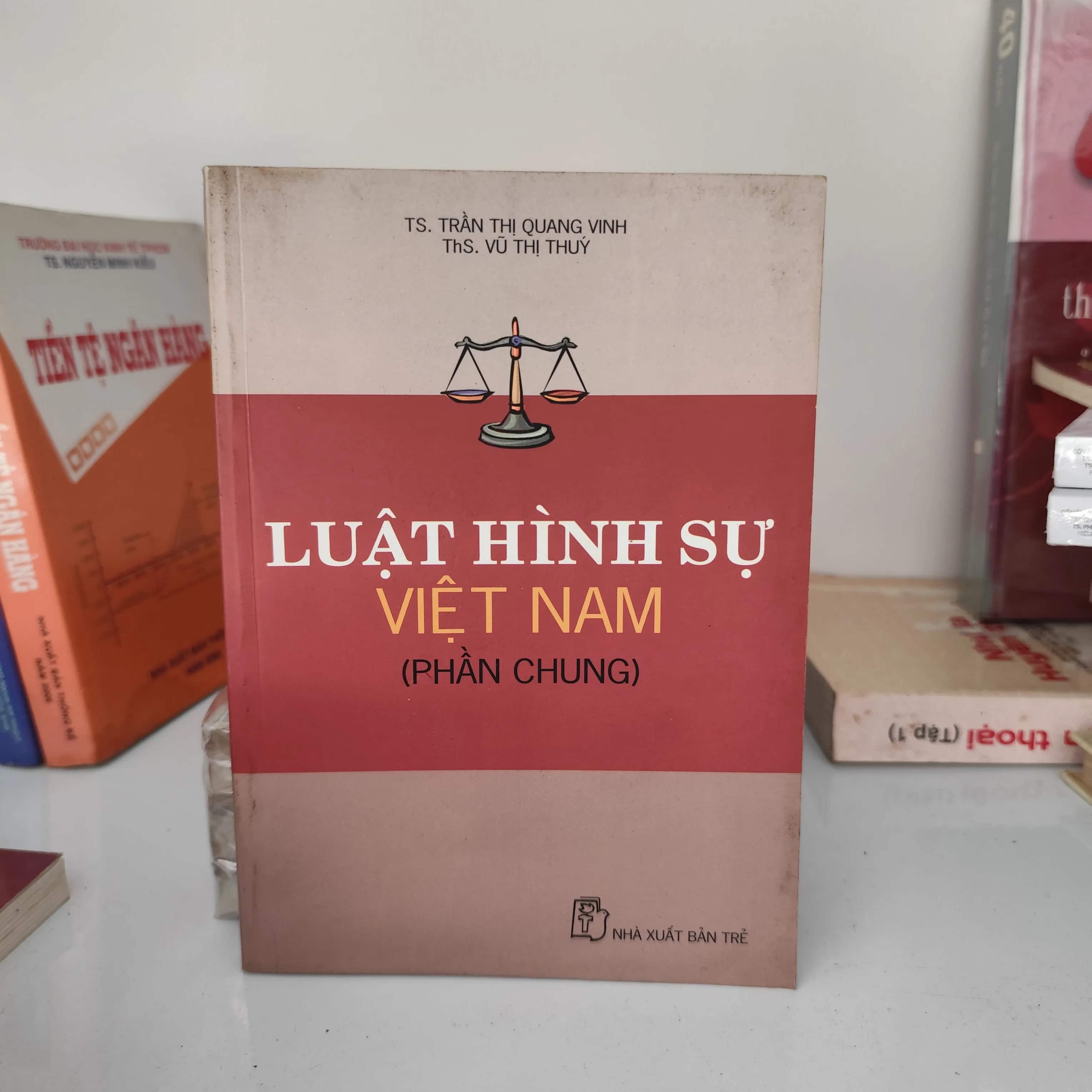 Luật hình sự Việt Nam ( phần chung)