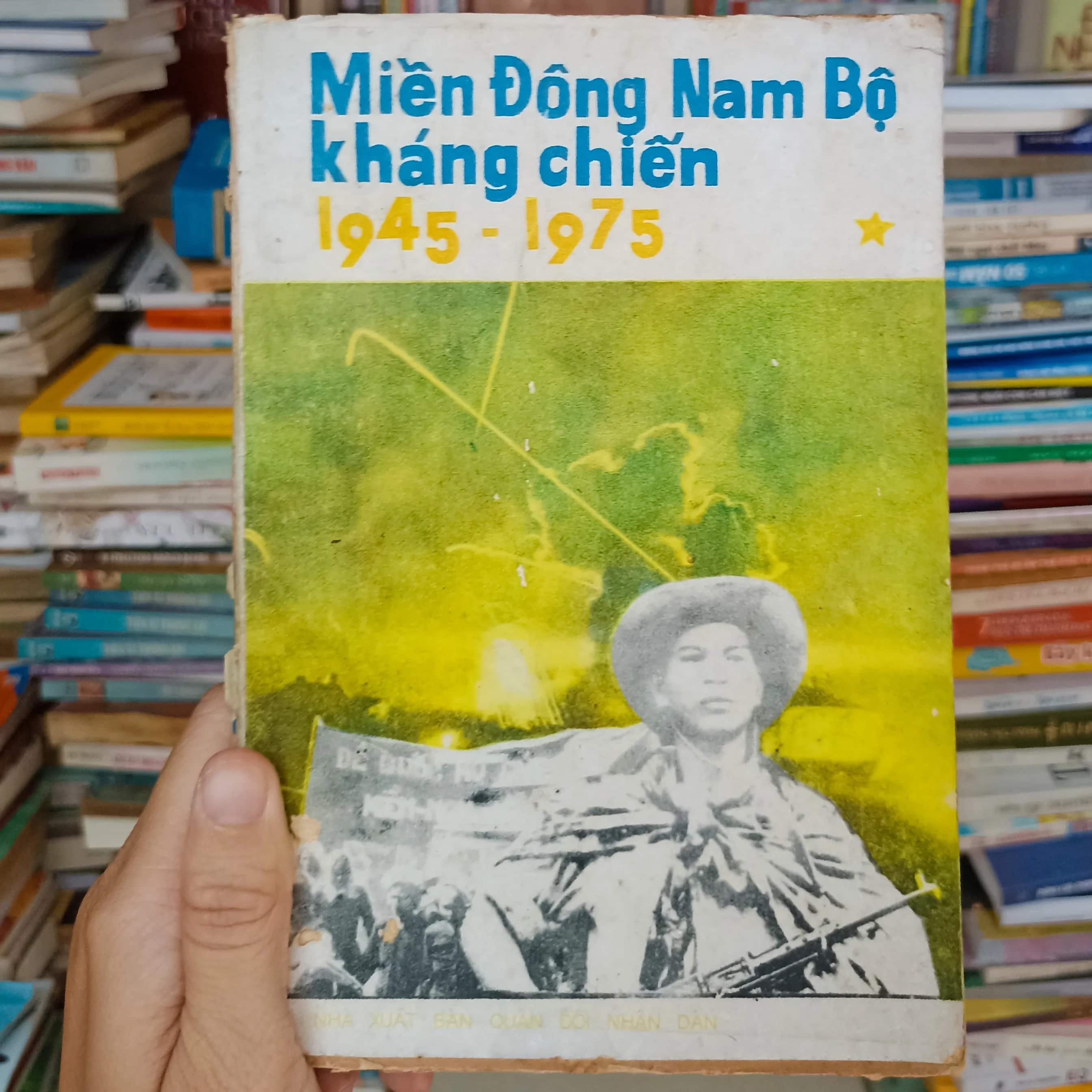 Mình Đông Nam Bộ Kháng Chiến 1945-1975 