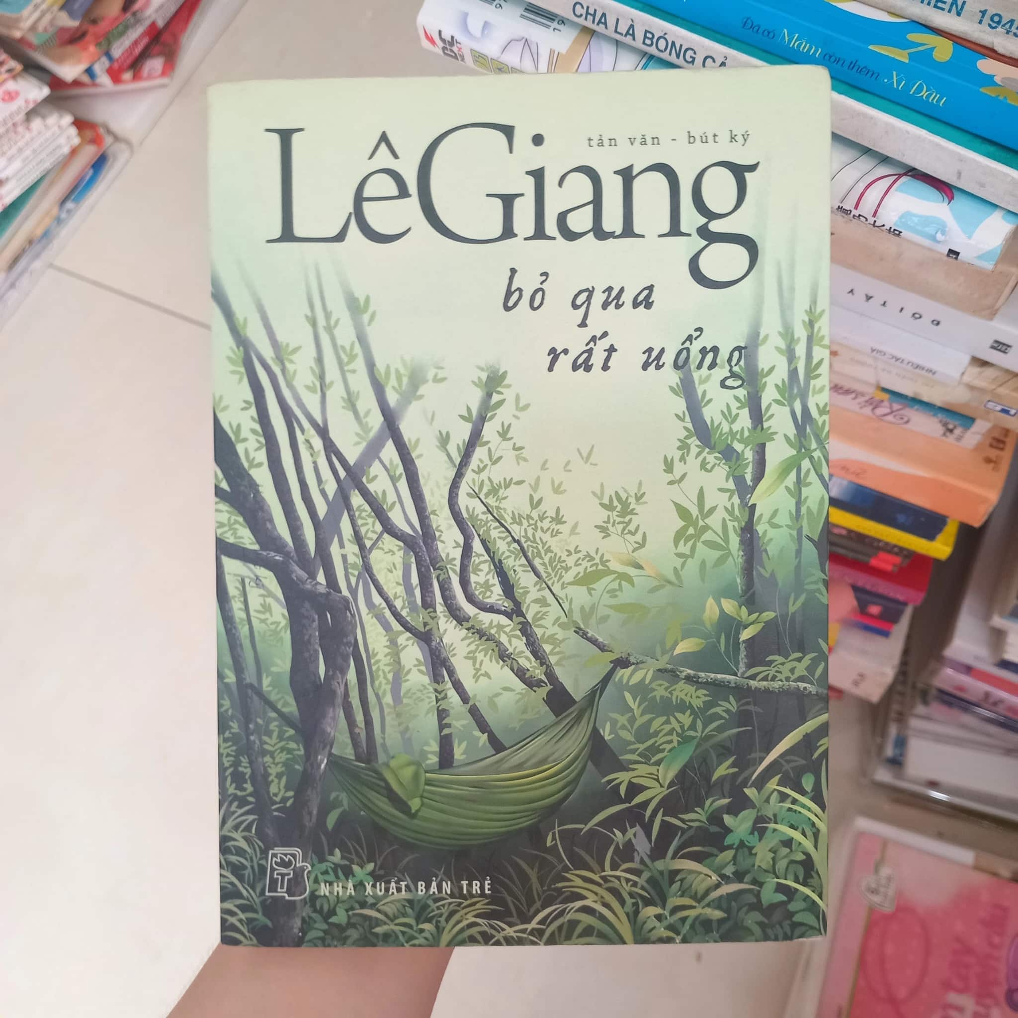 Lê Giang - bỏ qua rất uổng