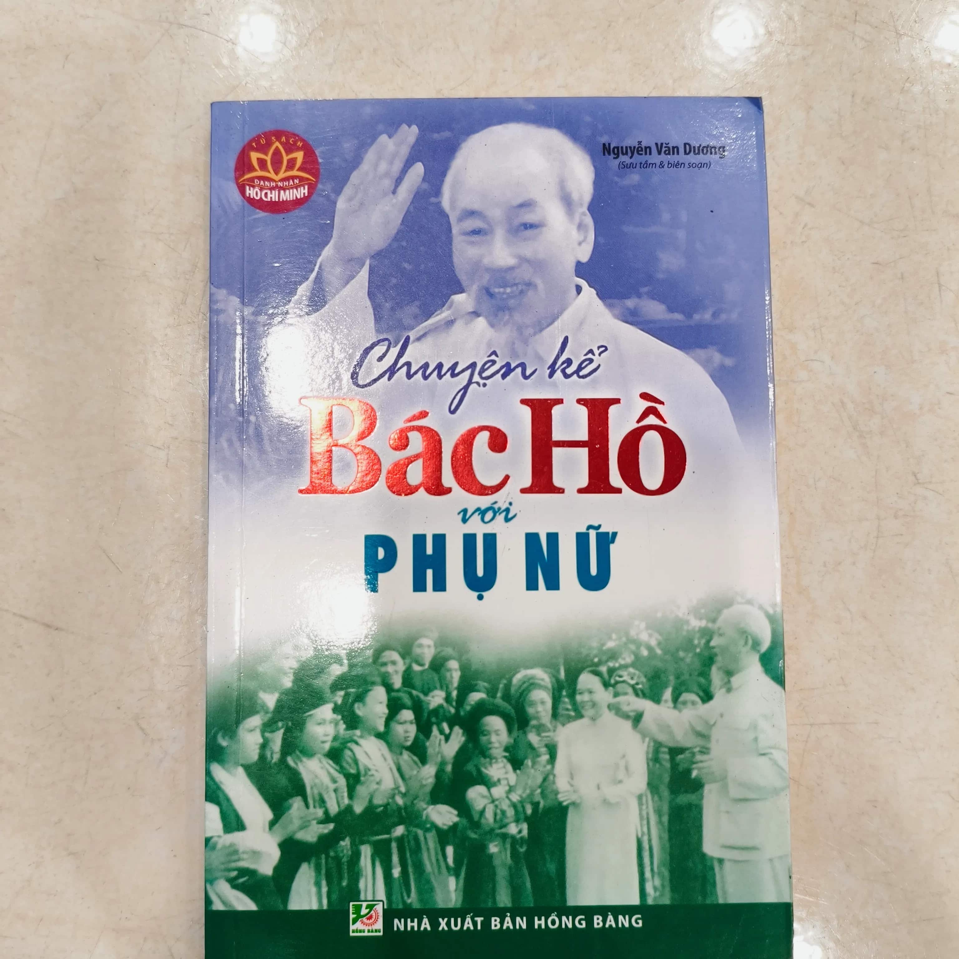 Chuyện kể Bác Hồ với phụ nữ 