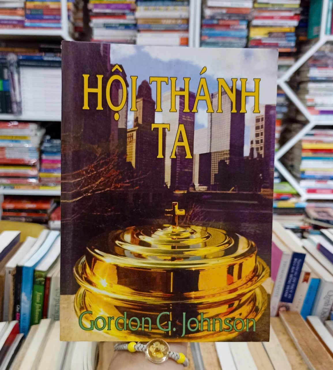 Hội Thánh Ta - GordonG. Johnson