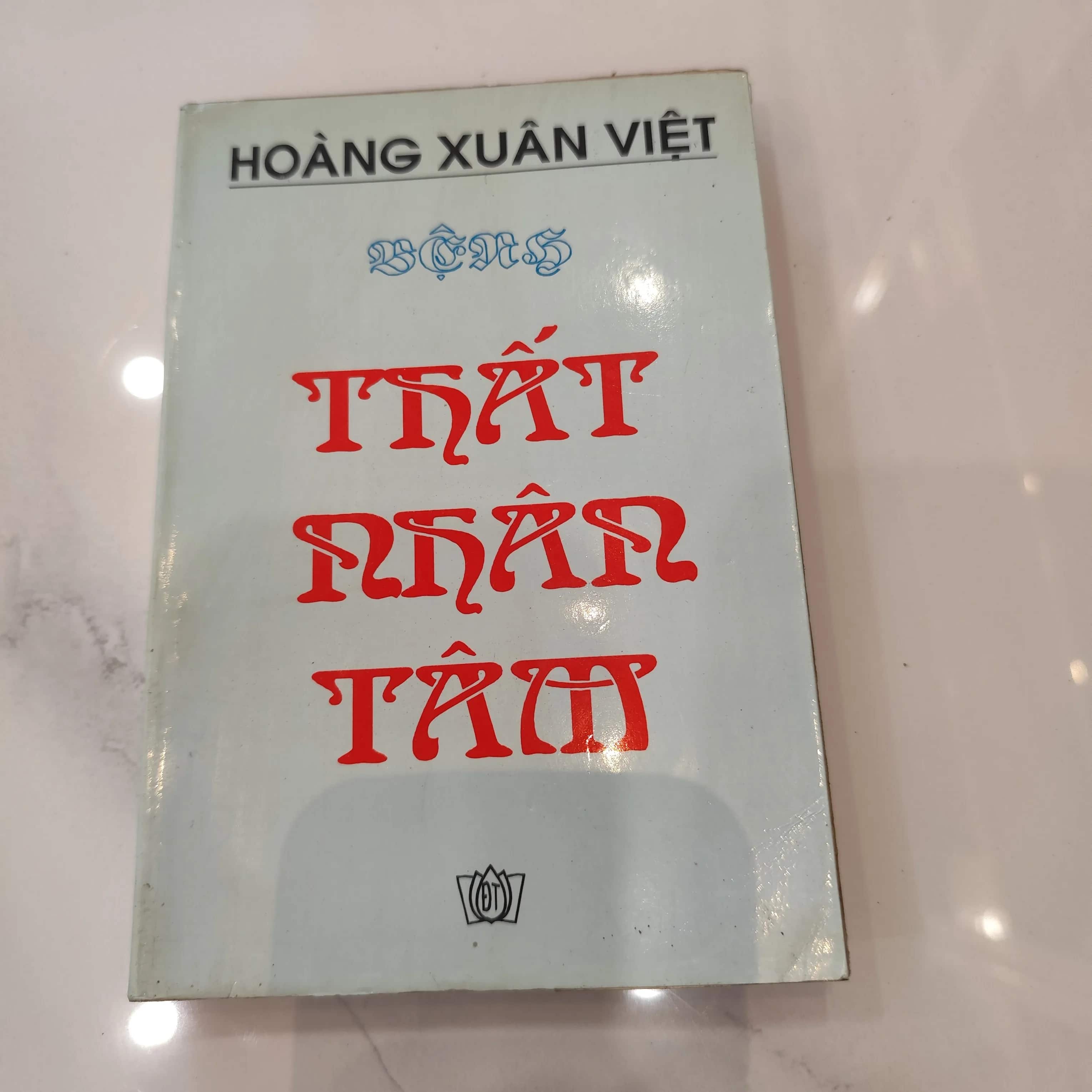Thất nhân tâm- Hoàng Xuân Việt