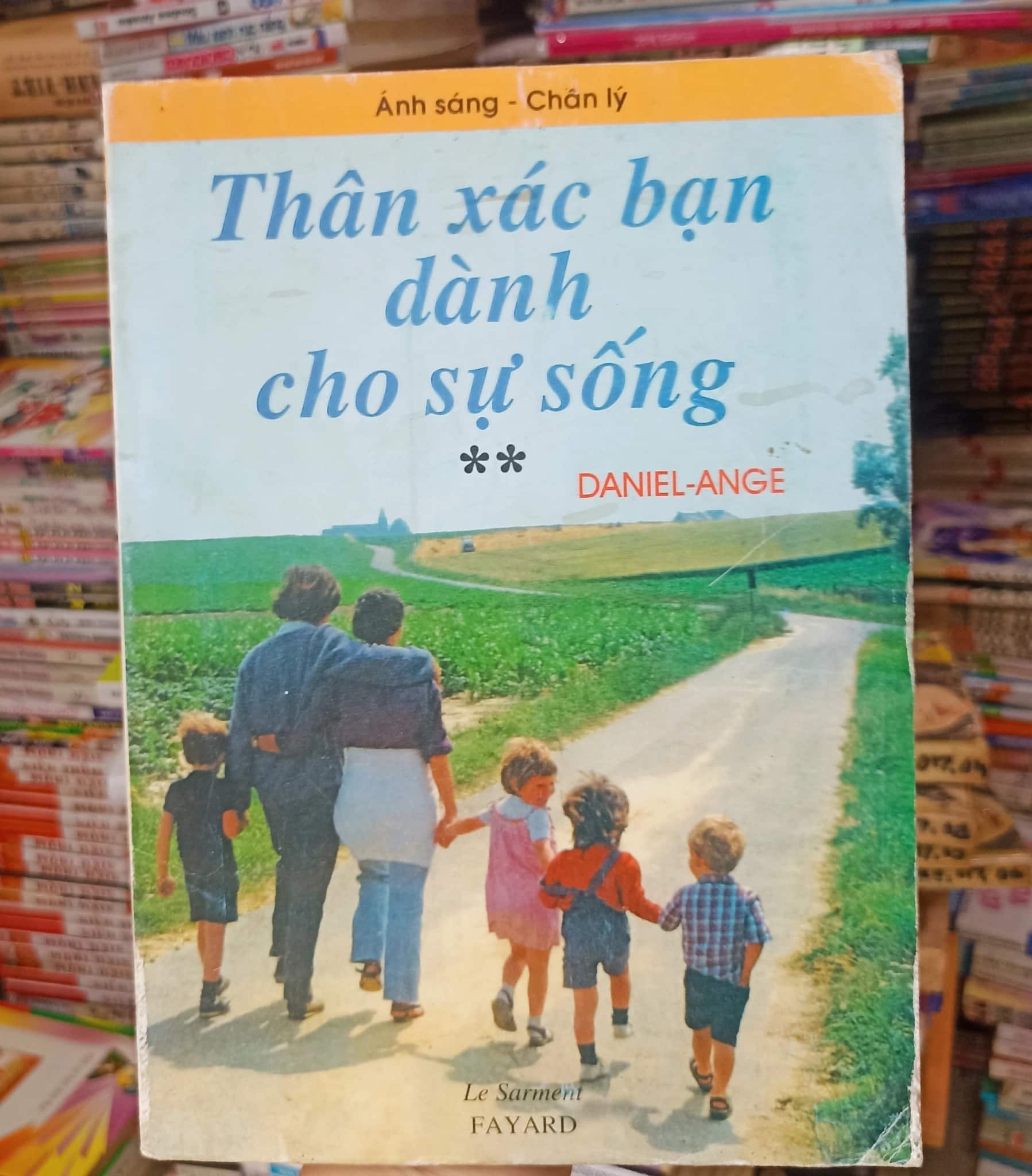 Thân xác bạn dành cho sự sống 